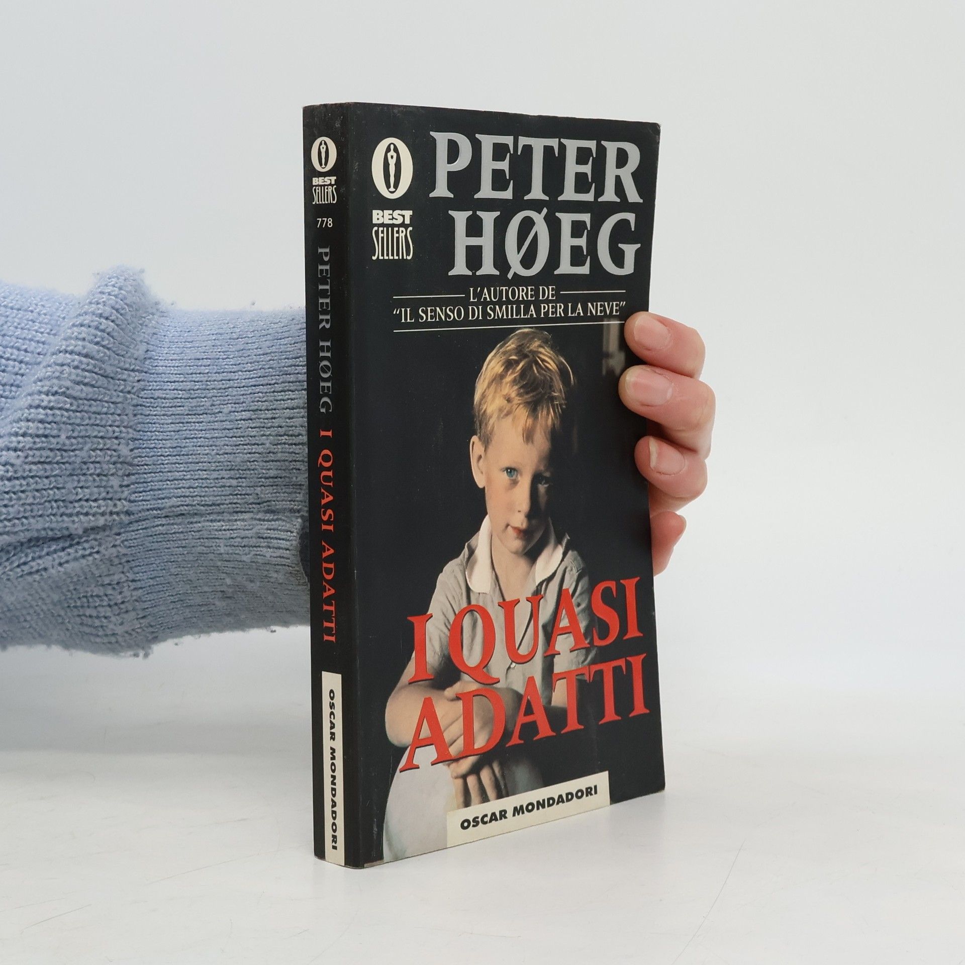 Peter Høeg Best Sellers - 778: I quasi adatti