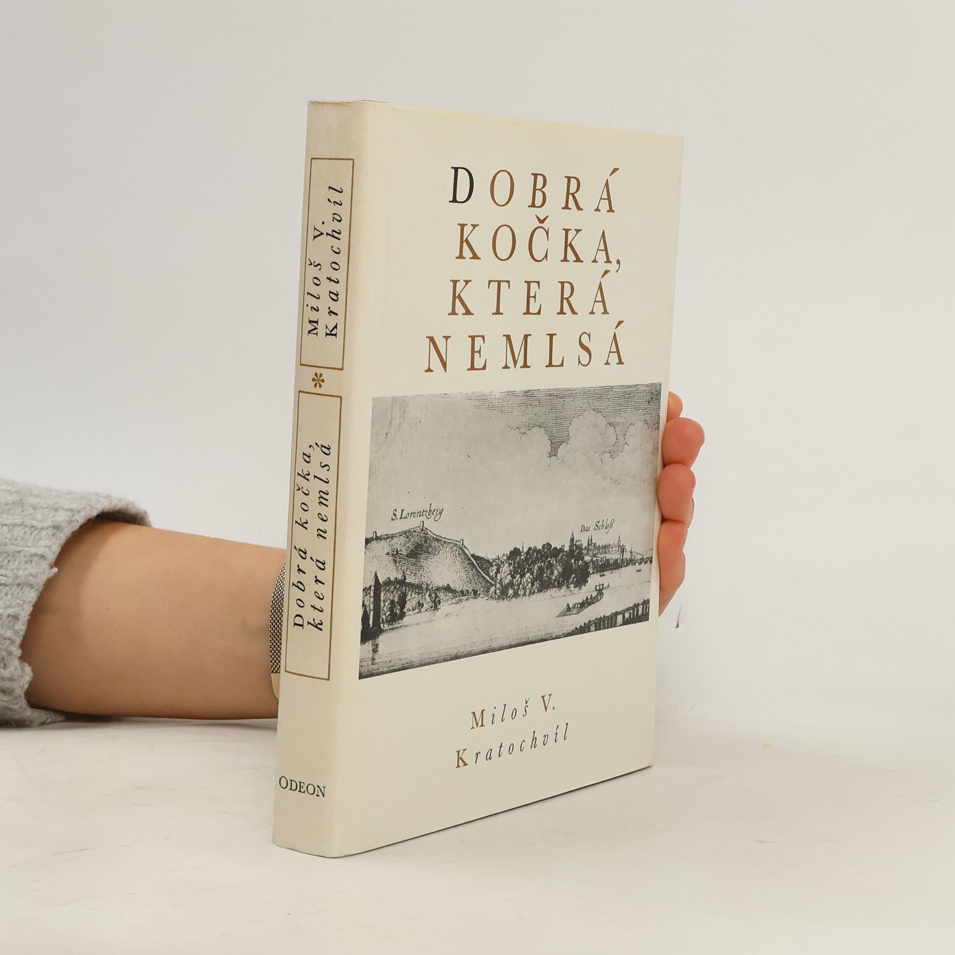 Miloš Kratochvíl Dobrá kočka, která nemlsá