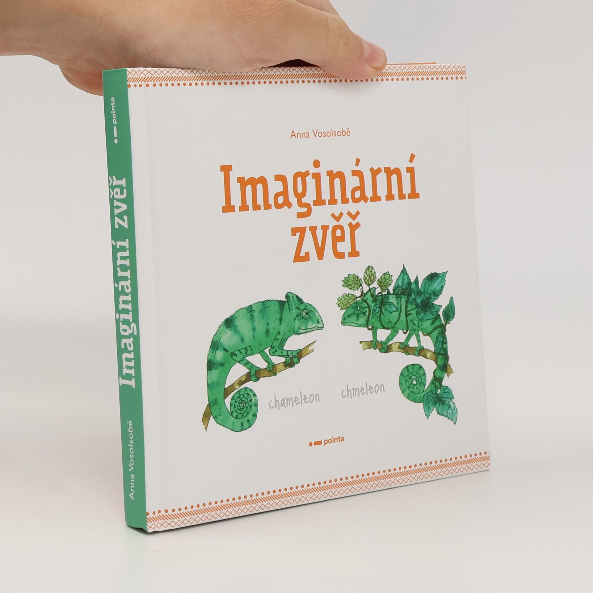 Anna Vosolsobě Imaginární zvěř