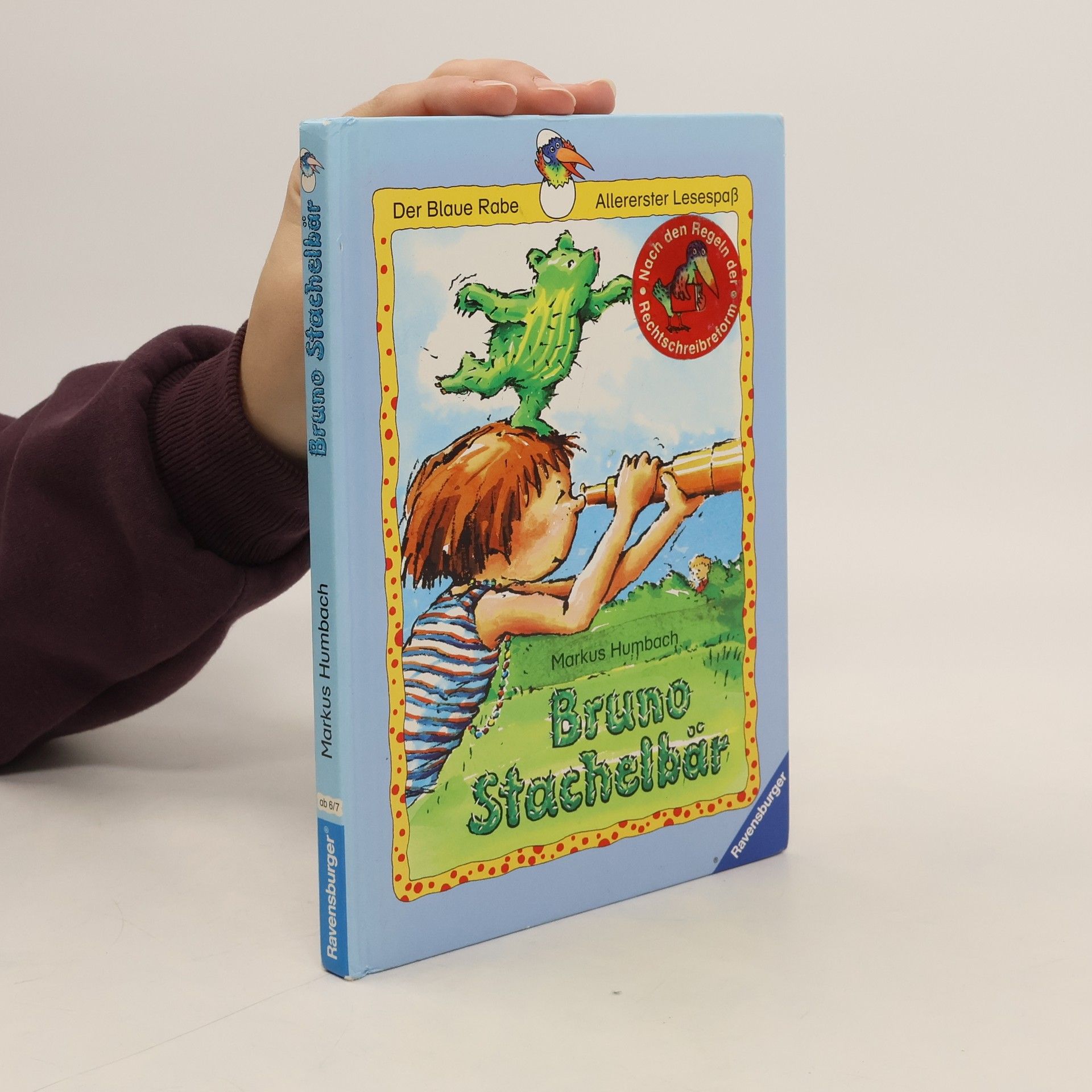 Bruno Stachelbär - Nach den Regeln der Rechtschreibreform