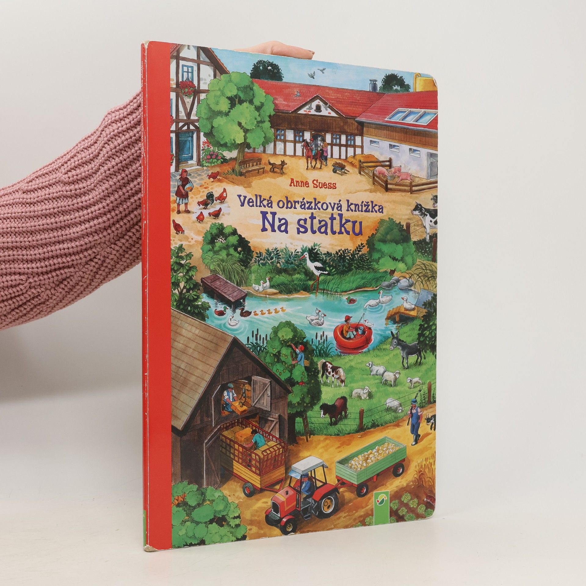 Anne Suess Velká obrázková knížka. Na statku