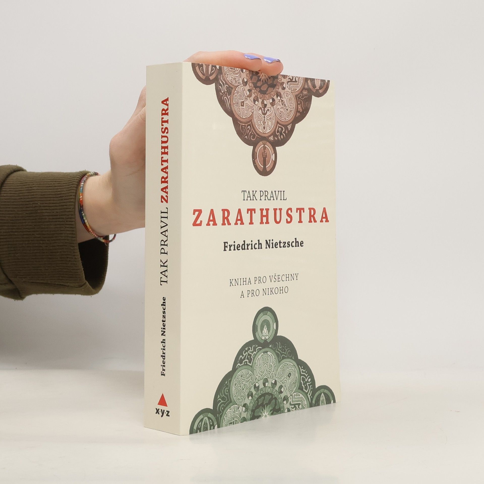 Friedrich Nietzsche Tak pravil Zarathustra