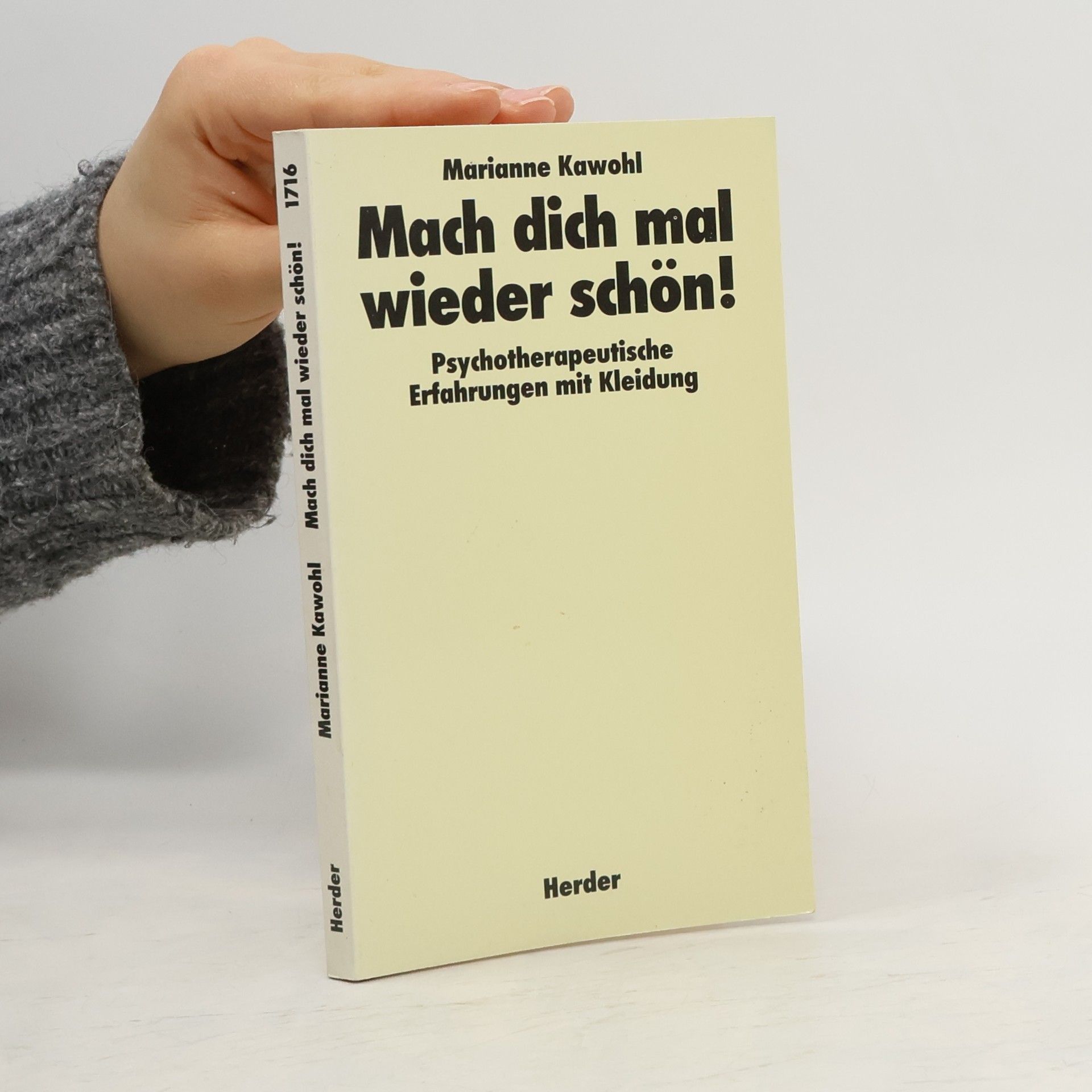 Marianne Kawohl Mach dich mal wieder schön!