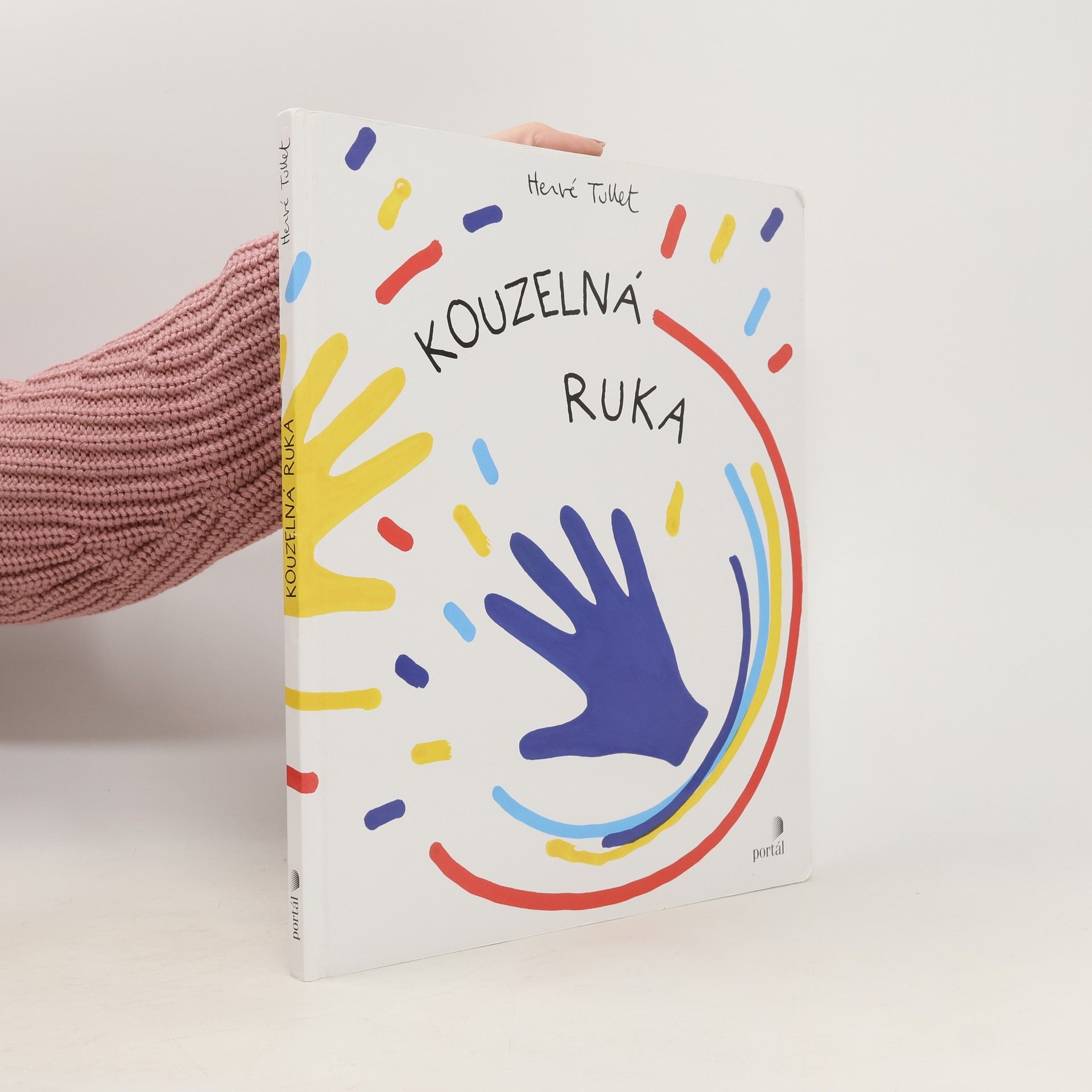 Hervé Tullet Kouzelná ruka