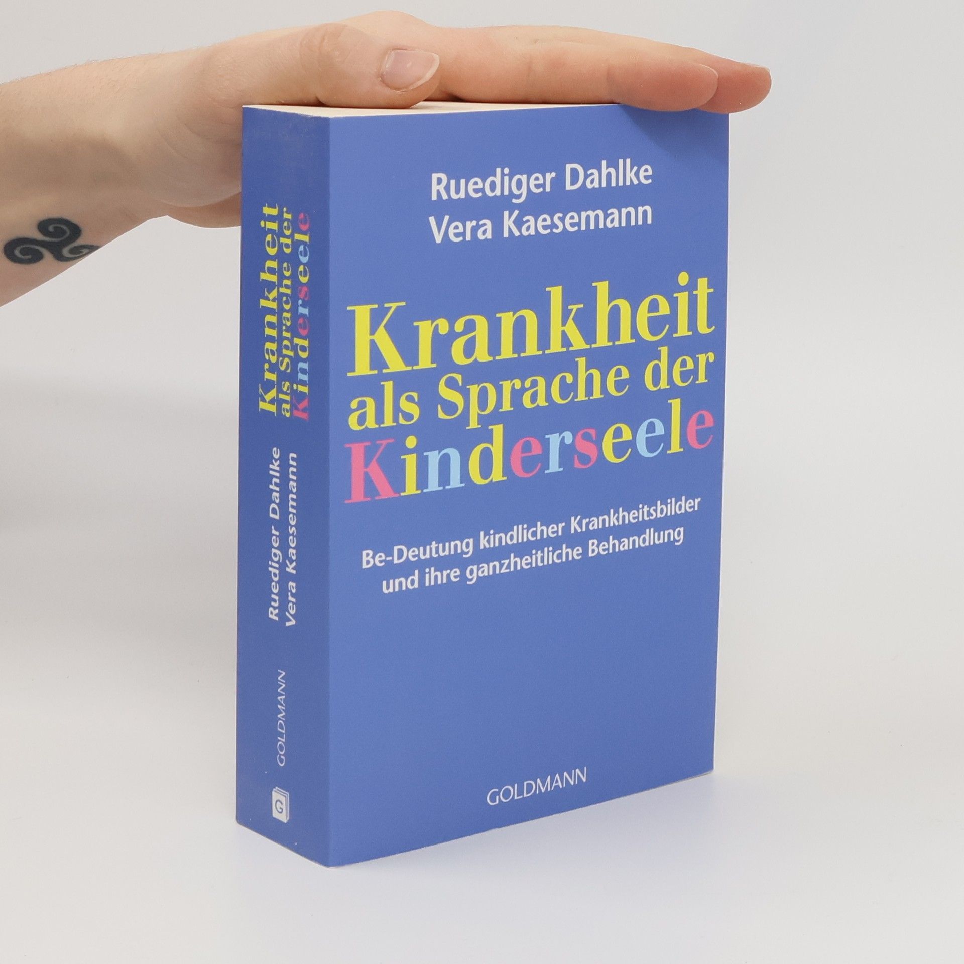 Ruediger Dahlke Krankheit als Sprache der Kinderseele