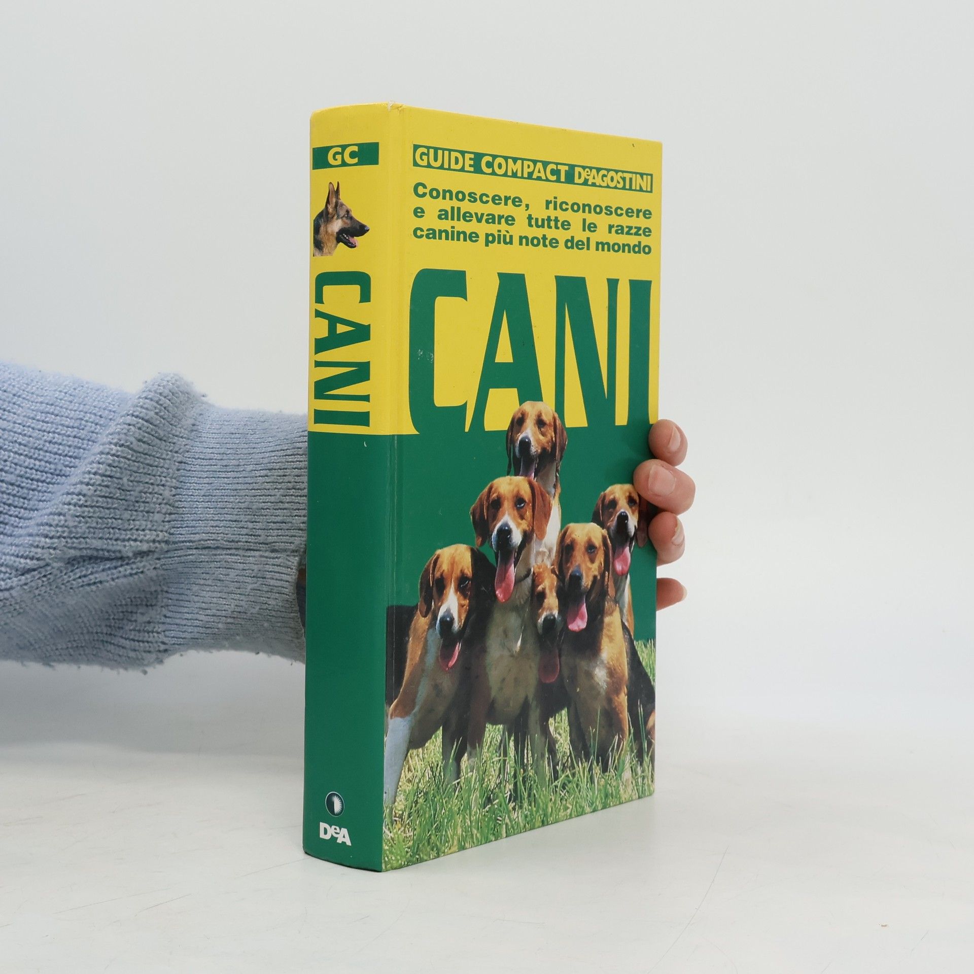 Guide Compact D'Agostini: Cani. Conoscere, riconoscere e allevare tutte le razze canine più note del mondo