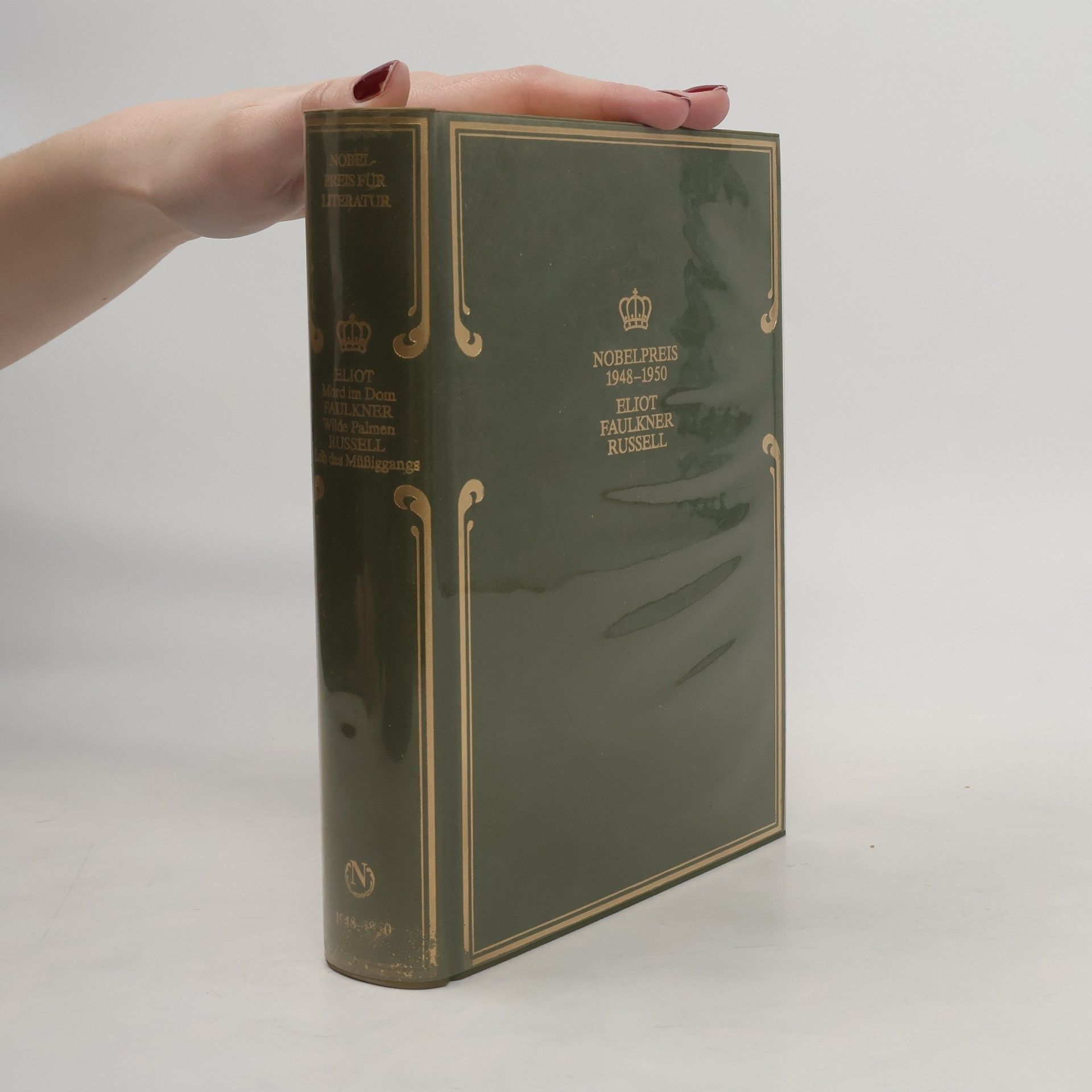 Autorenkollektiv Nobelpreis für Literatur 1948-1950. Eliot. Faulkner. Russell