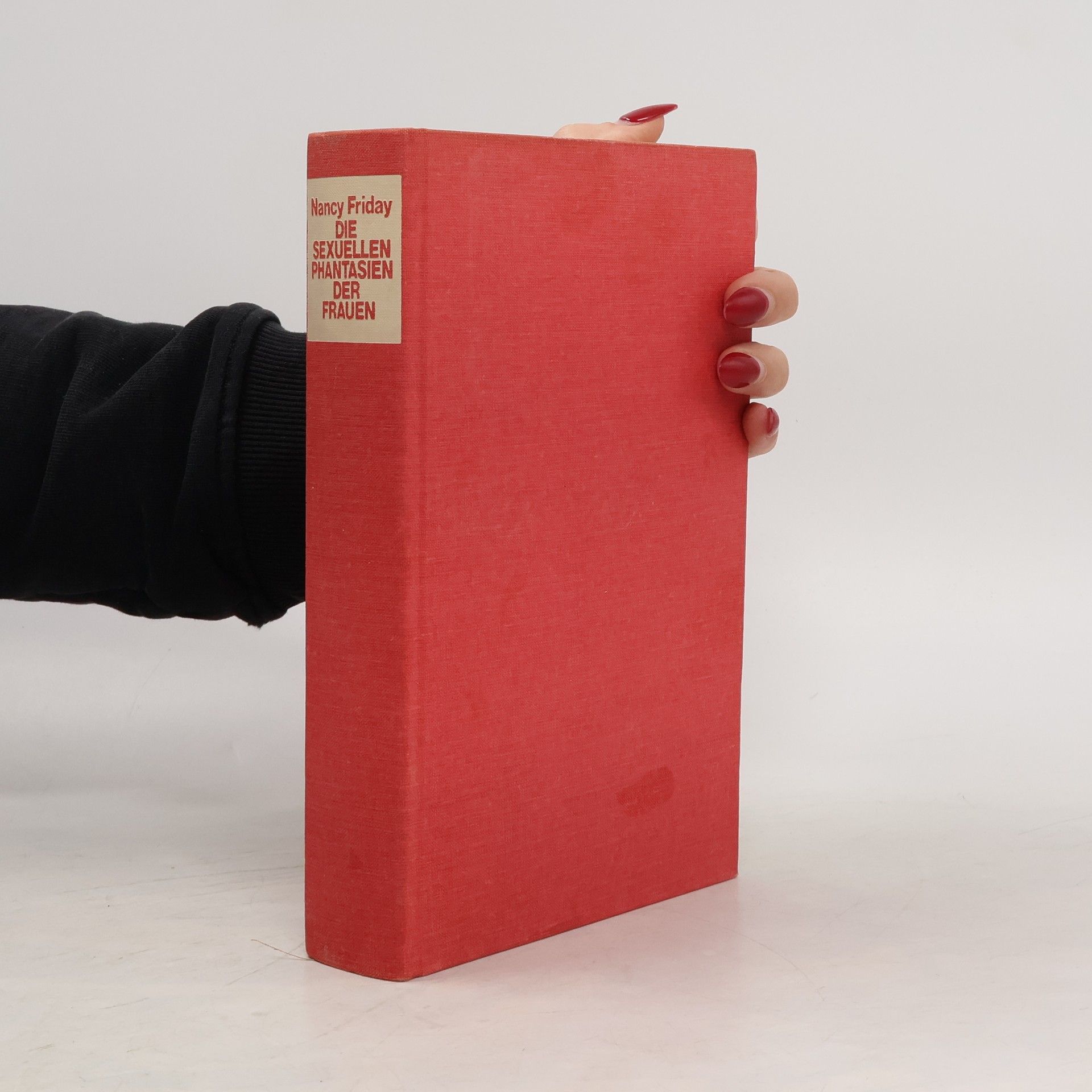 Nancy Friday Die sexuellen Phantasien der Frauen