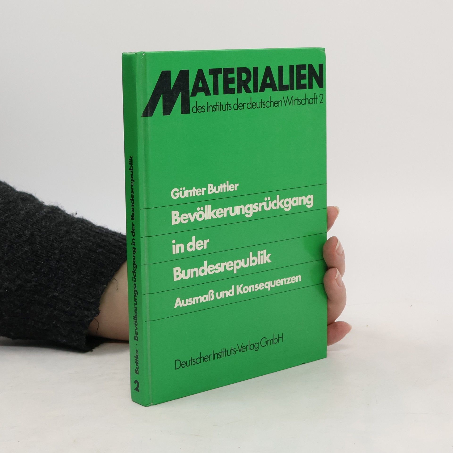 Materialien des Instituts der Deutschen Wirtschaft - 2: Bevölkerungsrückgang in der Bundesrepublik