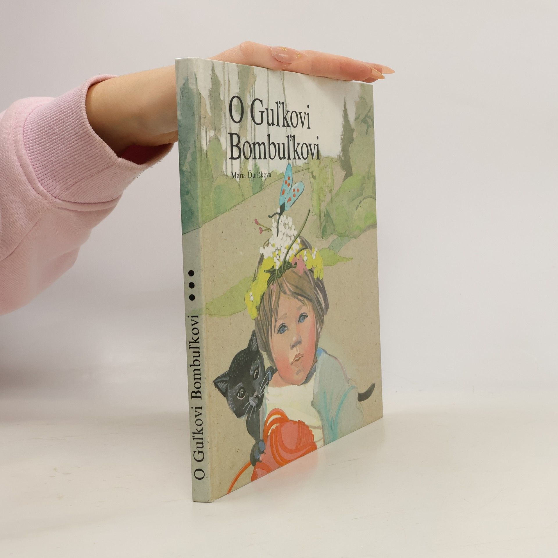 Mária Ďuríčková O Guľkovi Bombuľkovi
