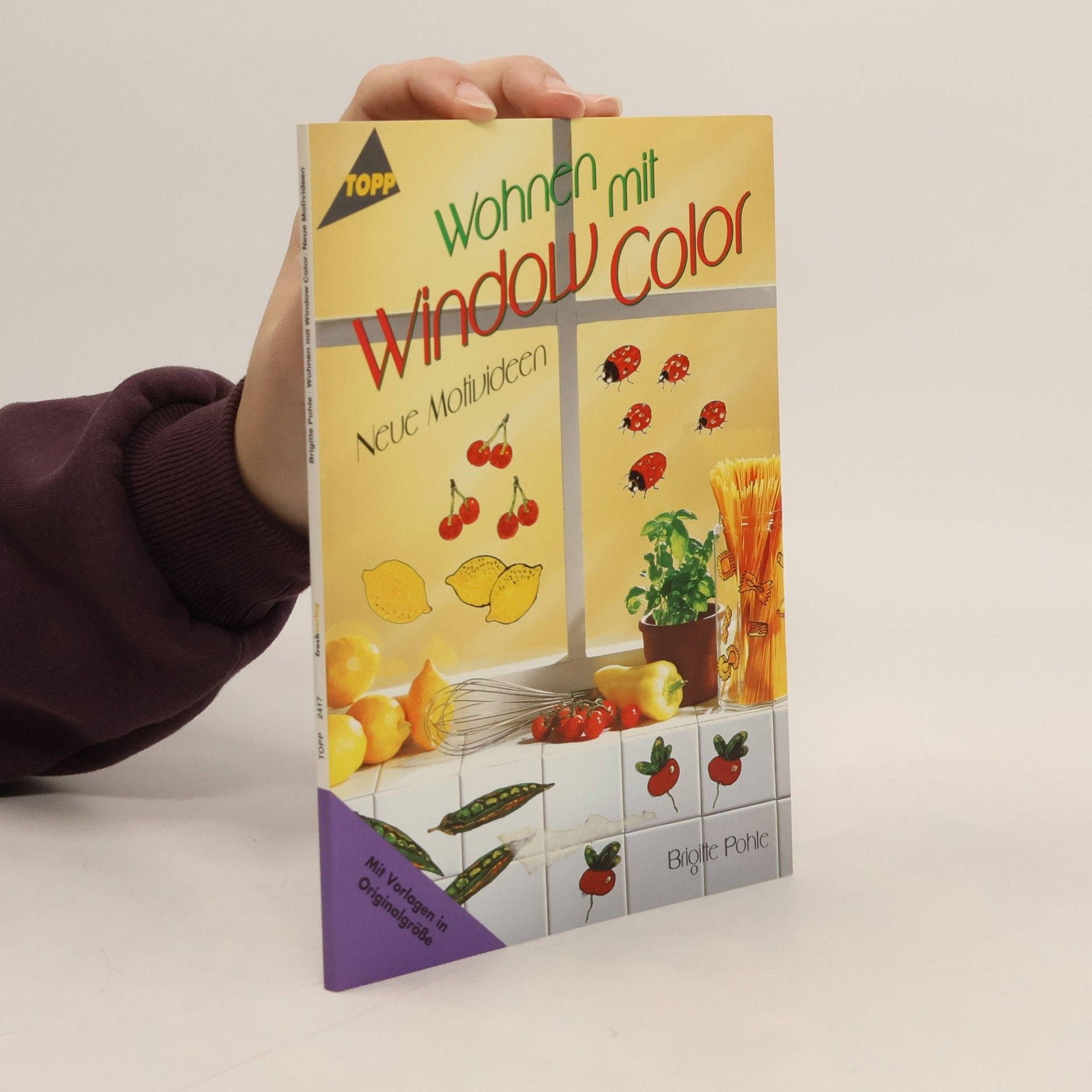 Autorenkollektiv Wohnen mit Window Color ; neue Motivideen ; [mit Vorlagen in Originalgröße]