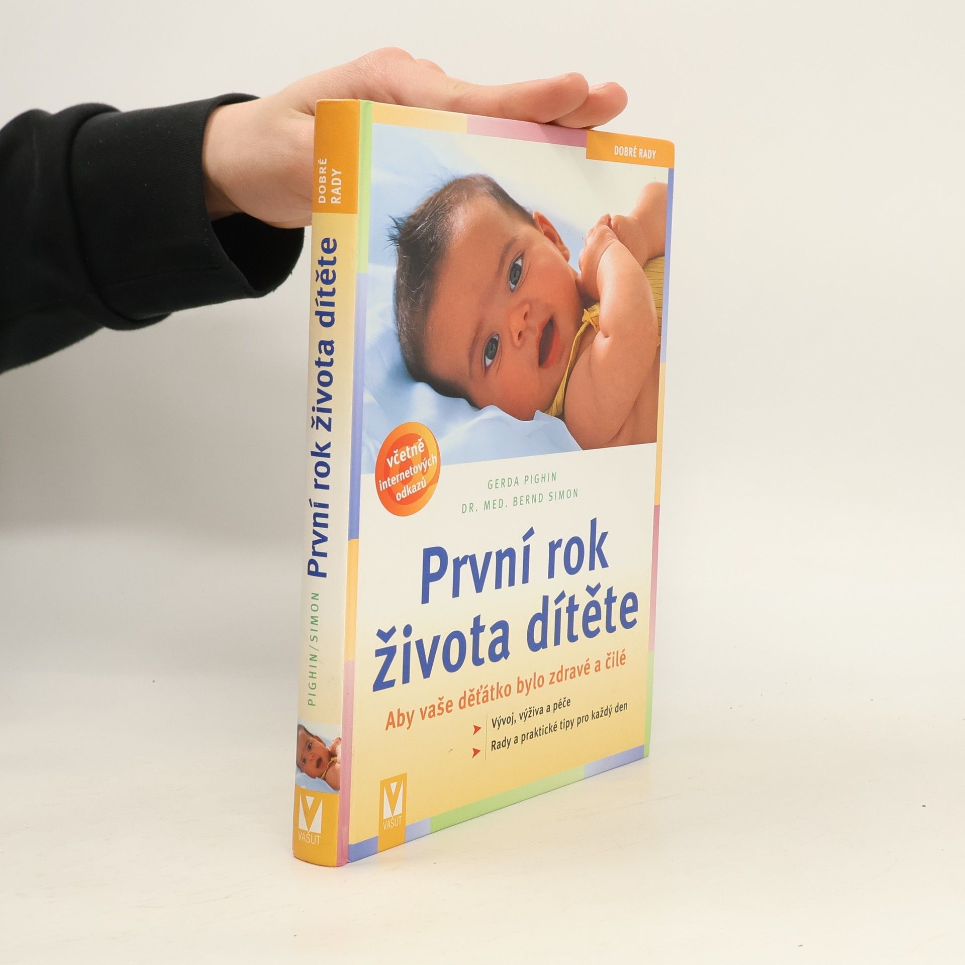 Gerda Pighin První rok života dítěte