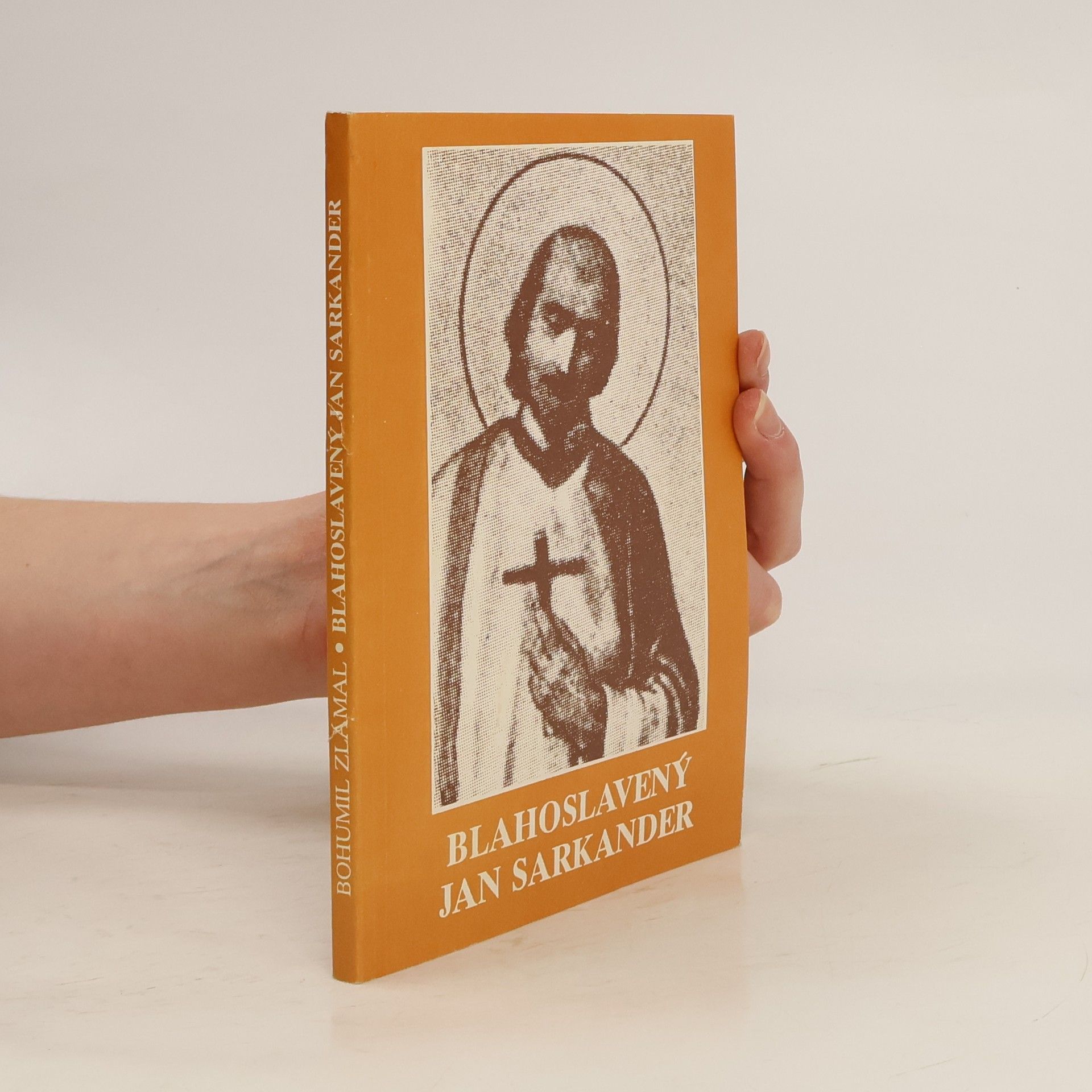 Bohumil Zlámal Blahoslavený Jan Sarkander