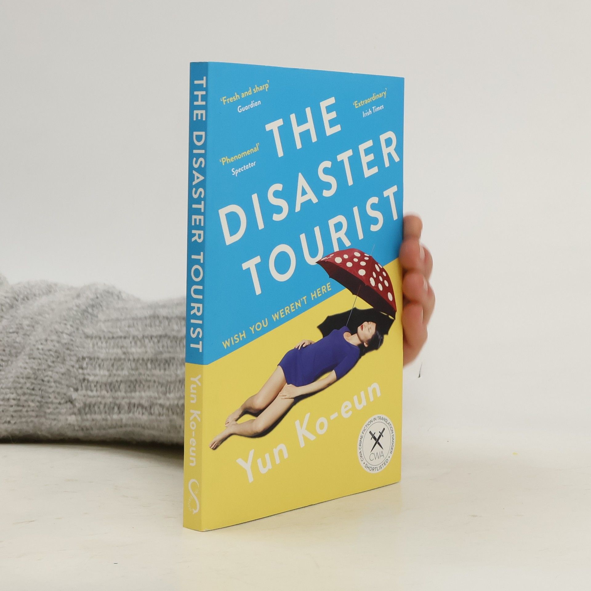 Yun Ko-Eun The Disaster Tourist