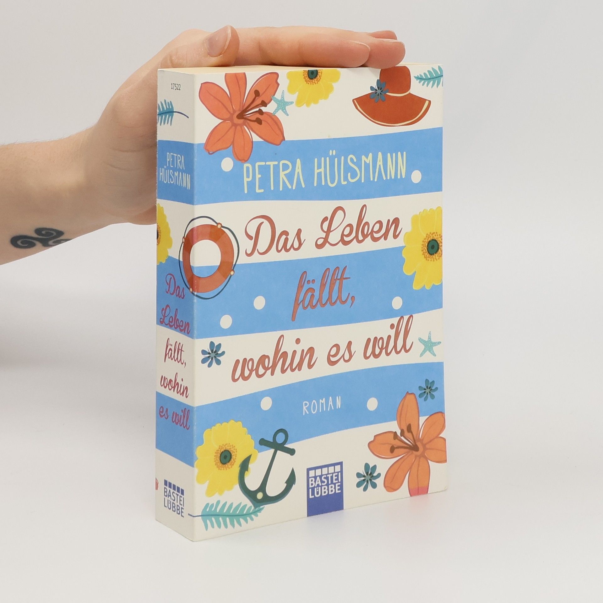 Petra Hülsmann Das Leben fällt, wohin es will