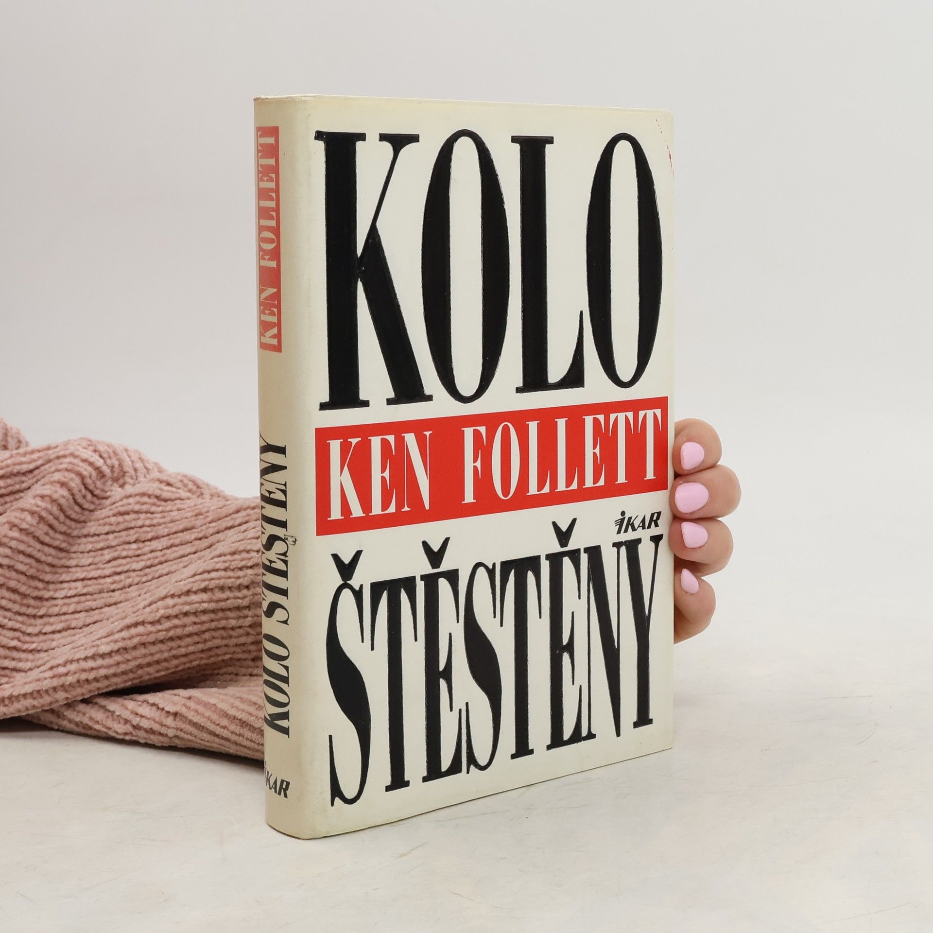 Ken Follett Kolo štěstěny