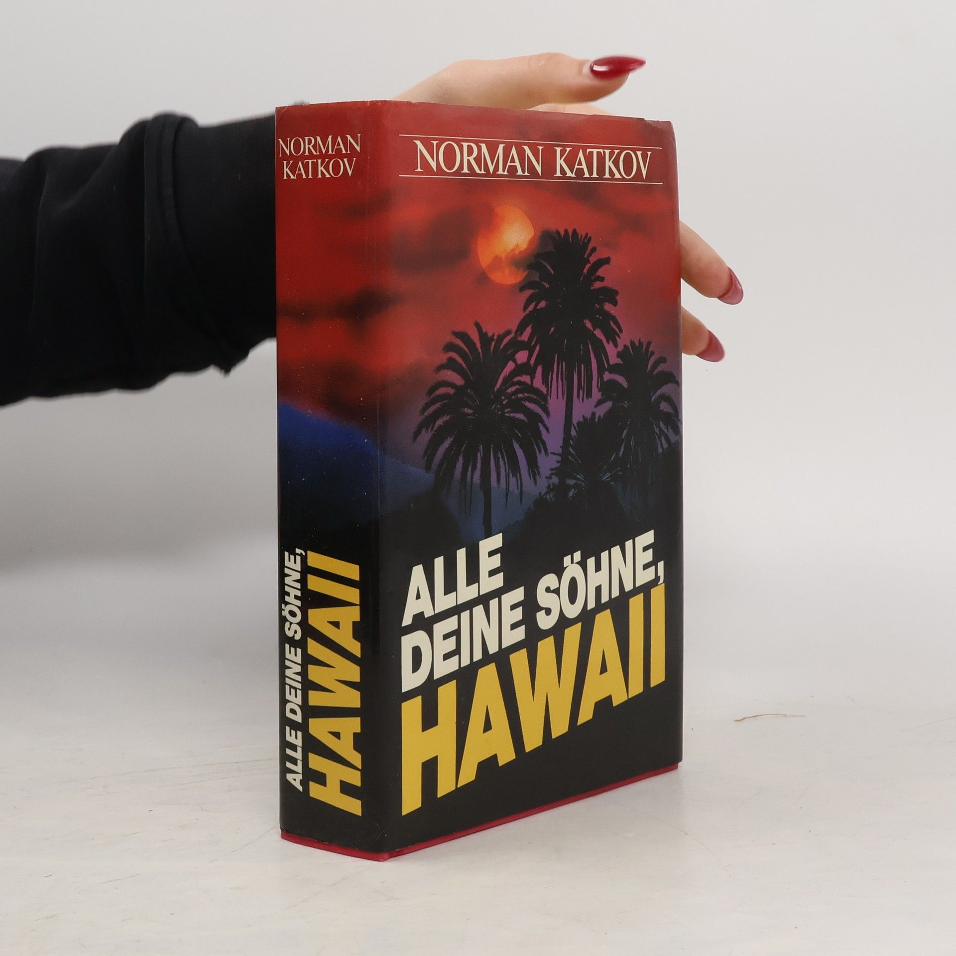 Norman Katkov Alle deine Söhne, Hawaii