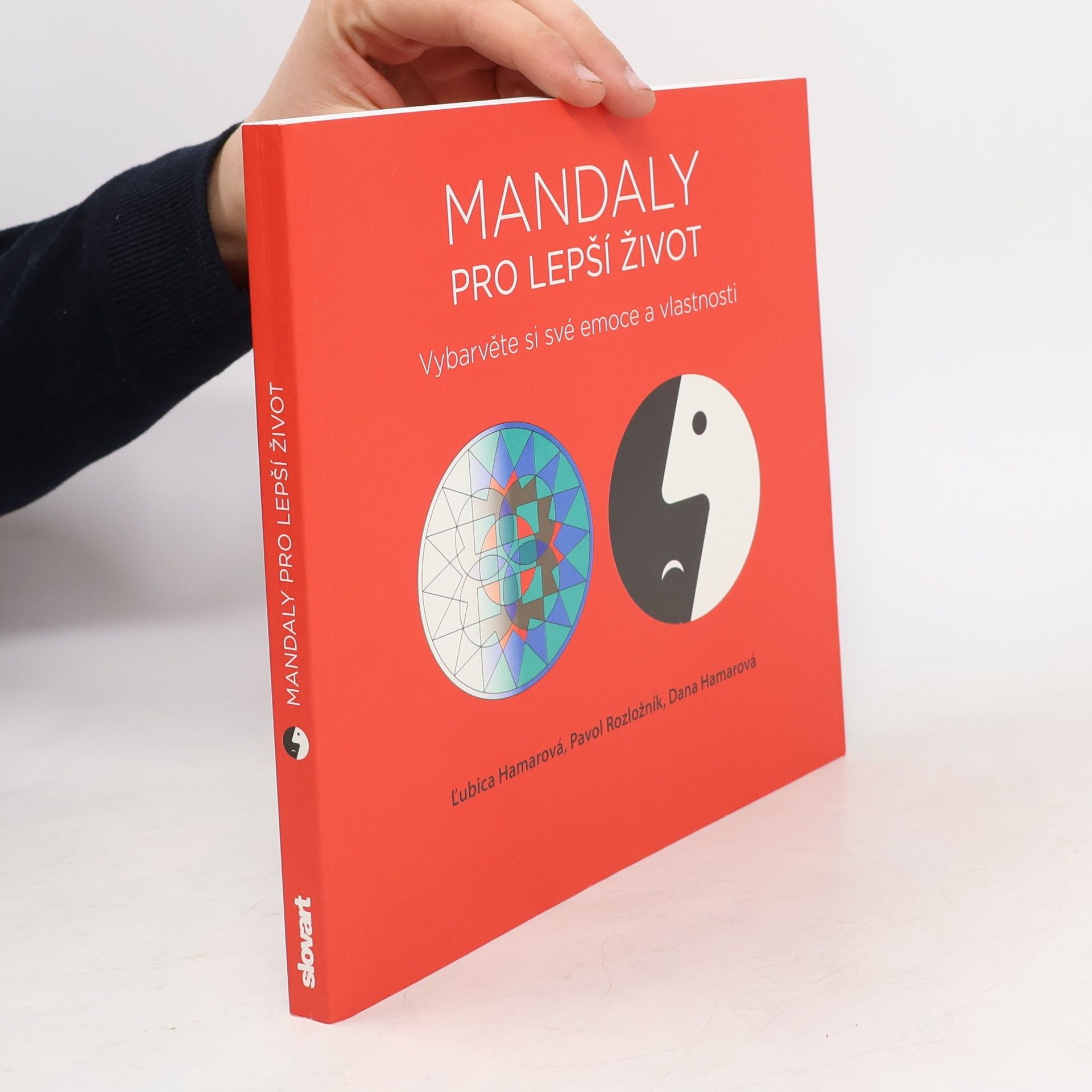 Ľubica Hamarová Mandaly pro lepší život: Vybarvěte si své emoce a vlastnosti