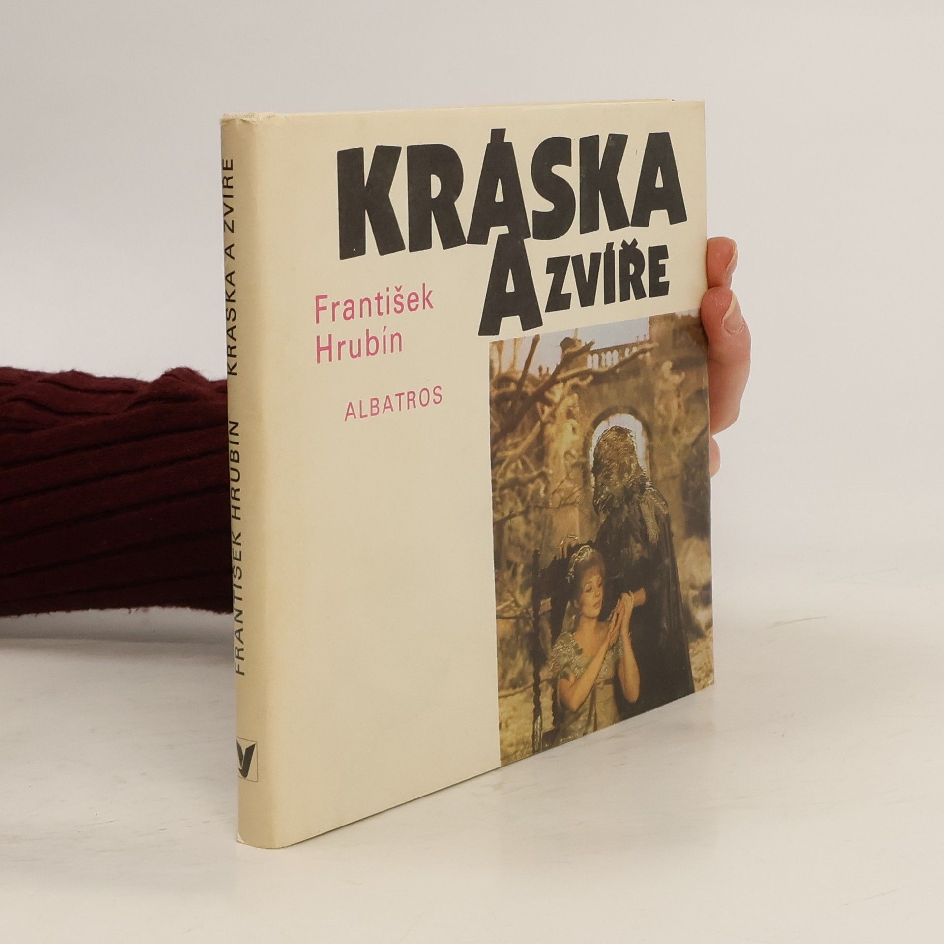 František Hrubín Kráska a zvíře