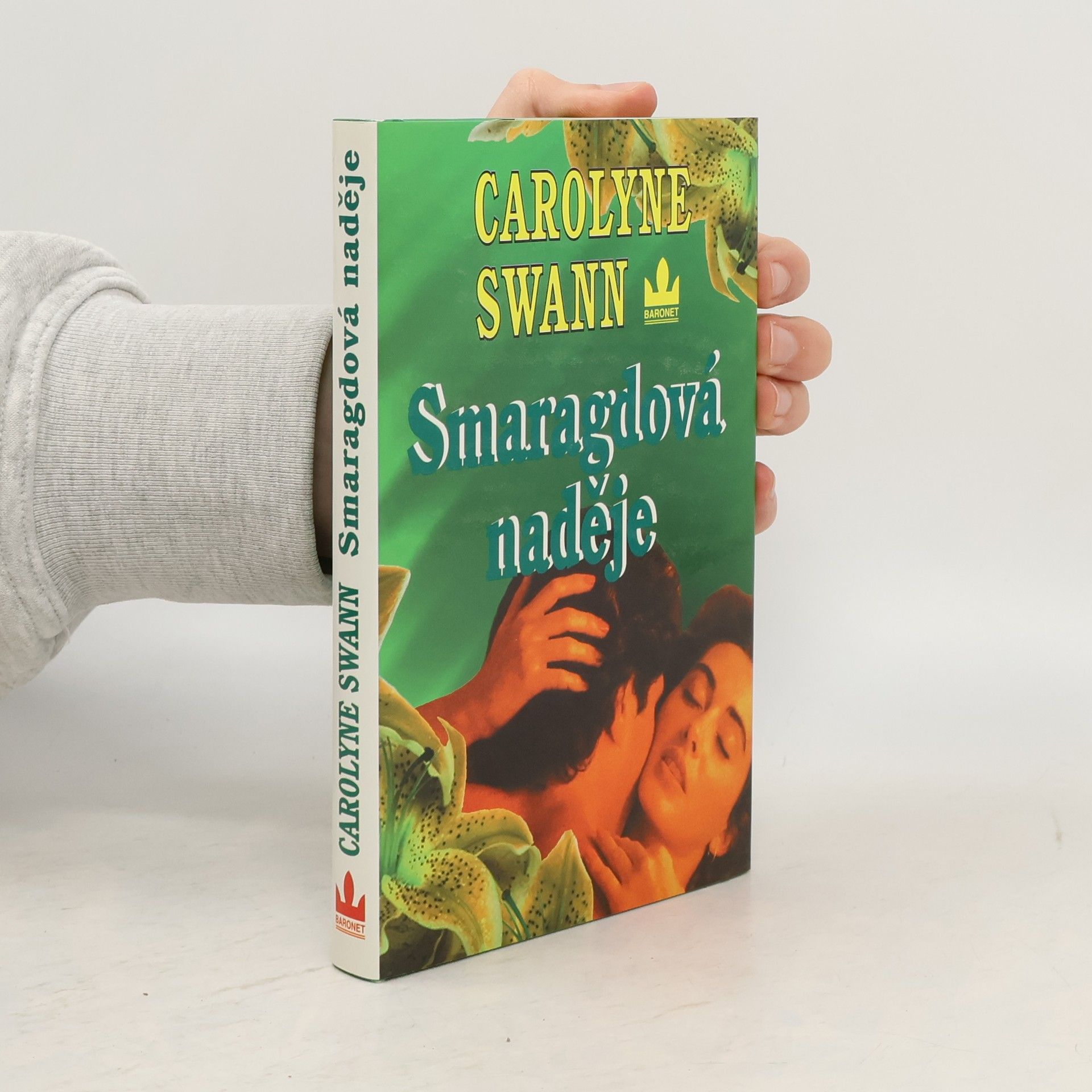 Carolyne Swann Smaragdová naděje