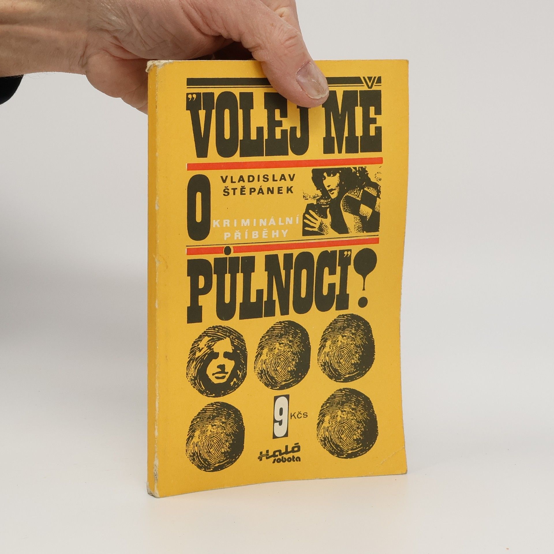 Vladislav Štěpánek Volej mě o půlnoci!