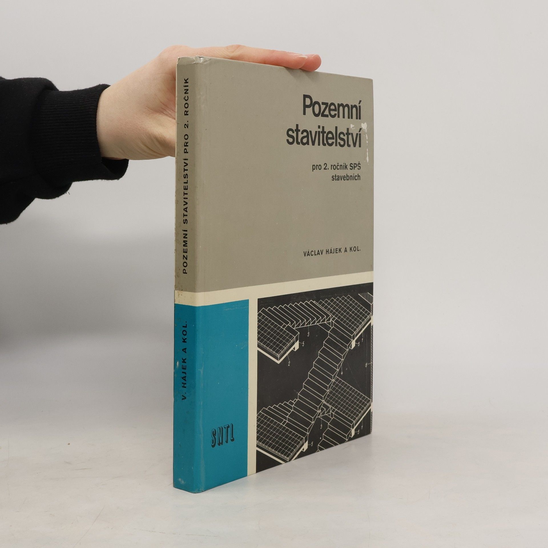 Václav Hájek Pozemní stavitelství pro 3. ročník středních průmyslových škol stavebních