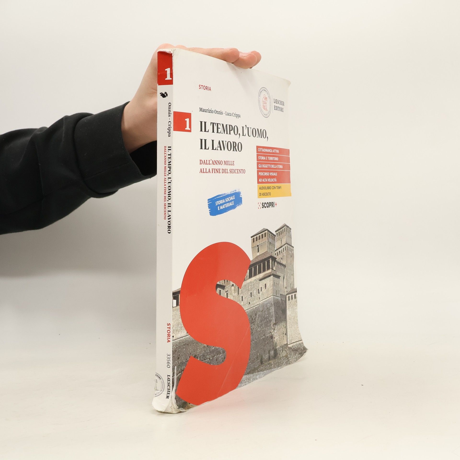 Storia - 1: Il tempo, l'uomo, il lavoro