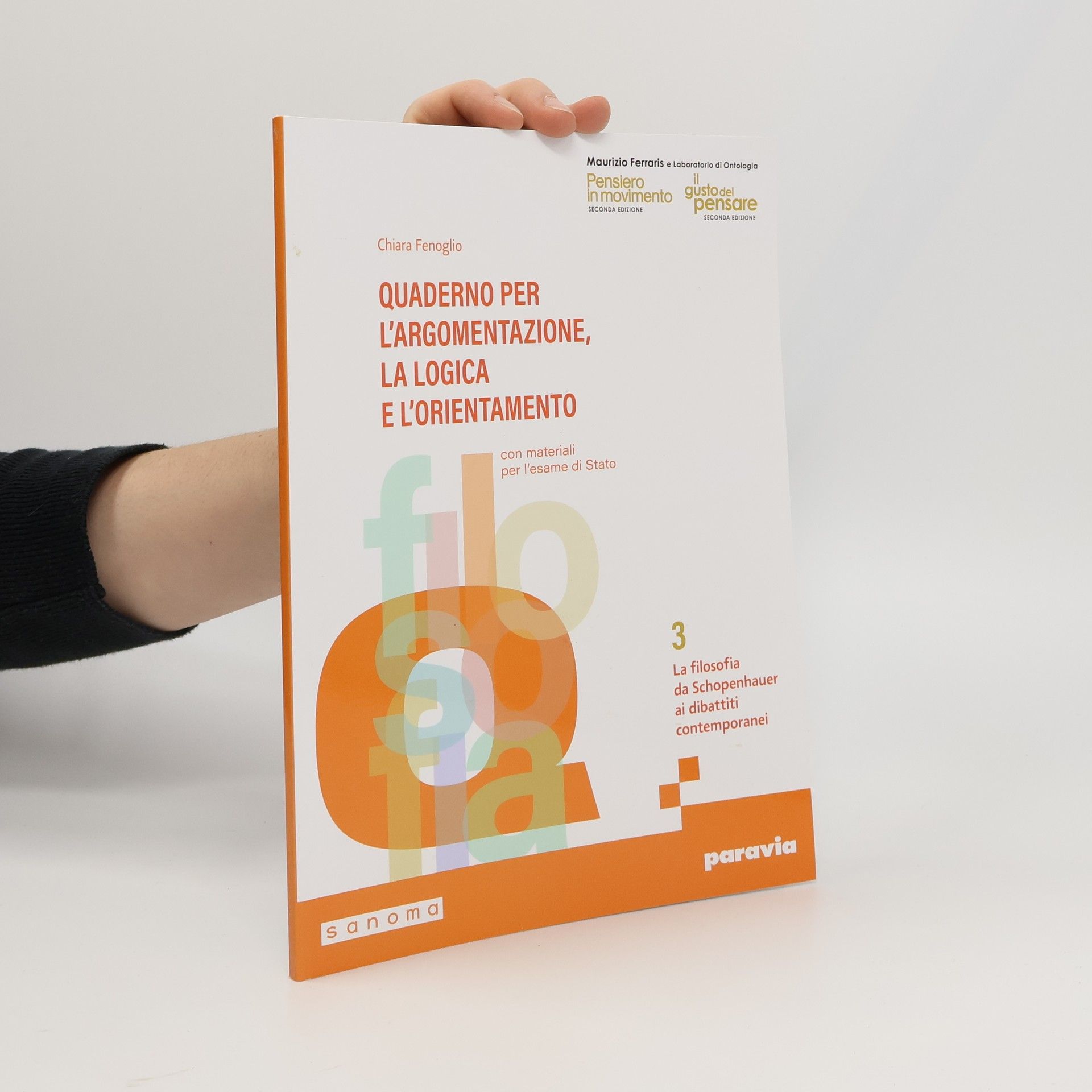 Quaderno per l'argomentazione, la logica e l'orientamento 3