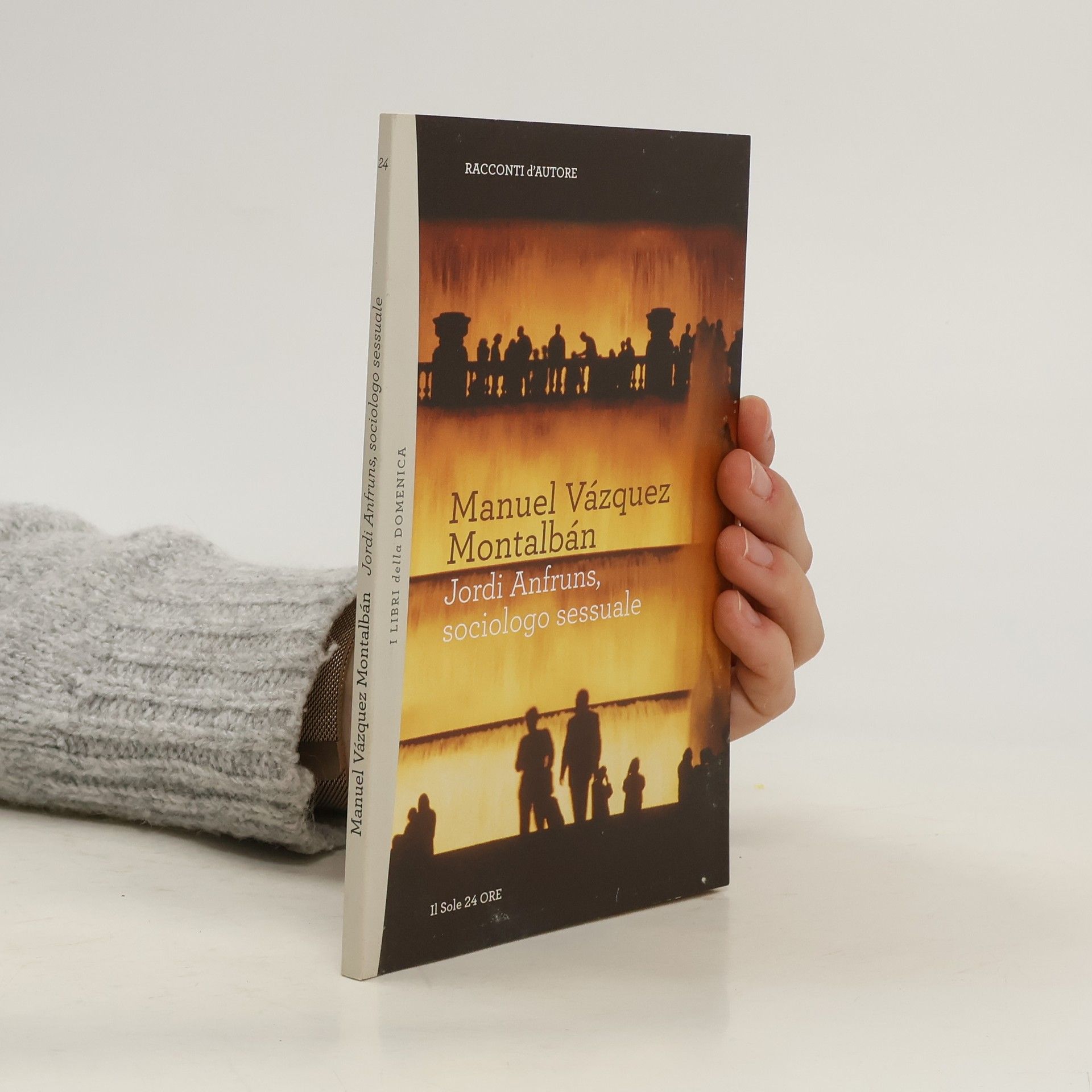 Vázquez Manuel Montalbán Jordi Anfruns, sociologo sessuale