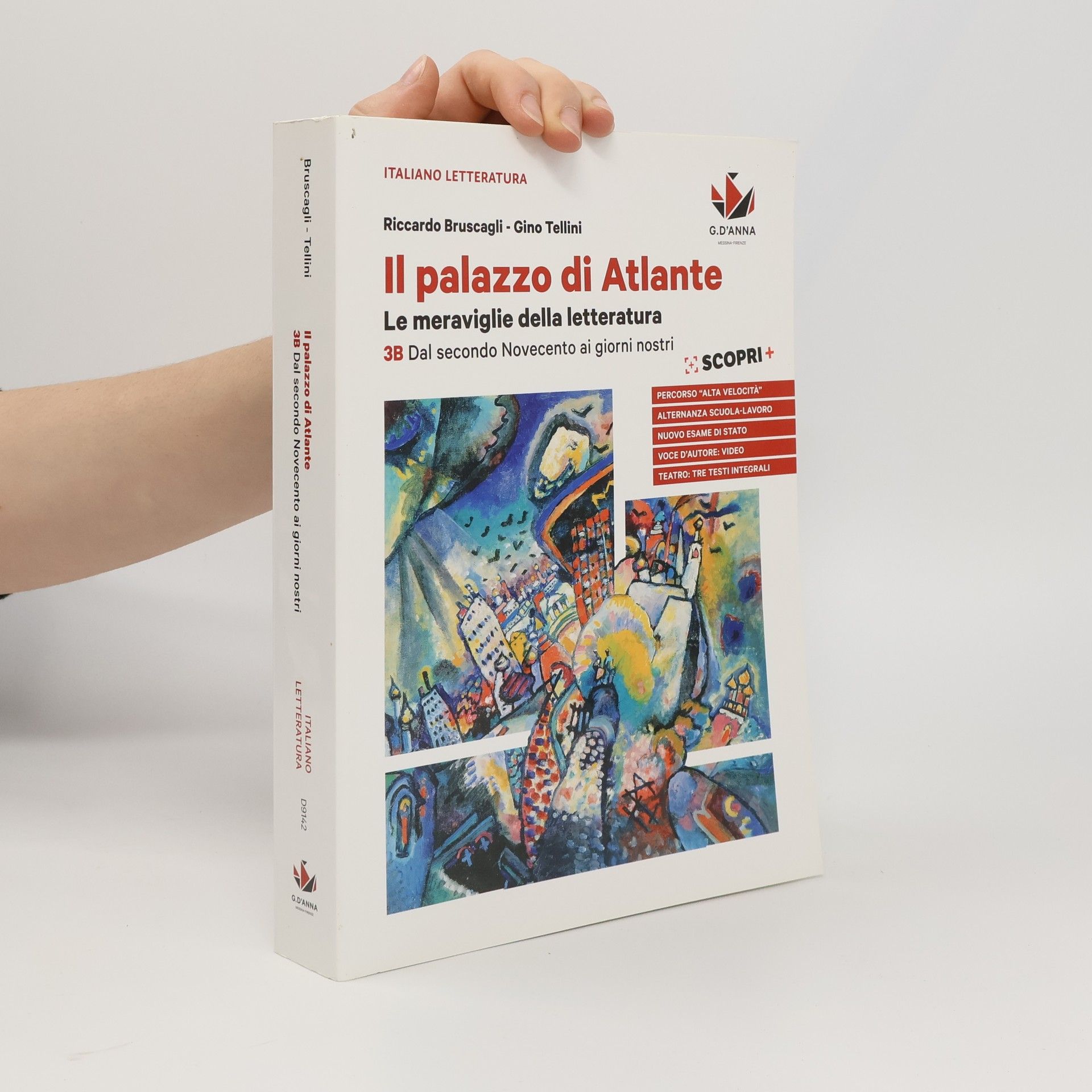 Il palazzo di Atlante. Per le Scuole superiori. Con ebook. Con espansione online. Dal secondo Novecento ai giorni nostri