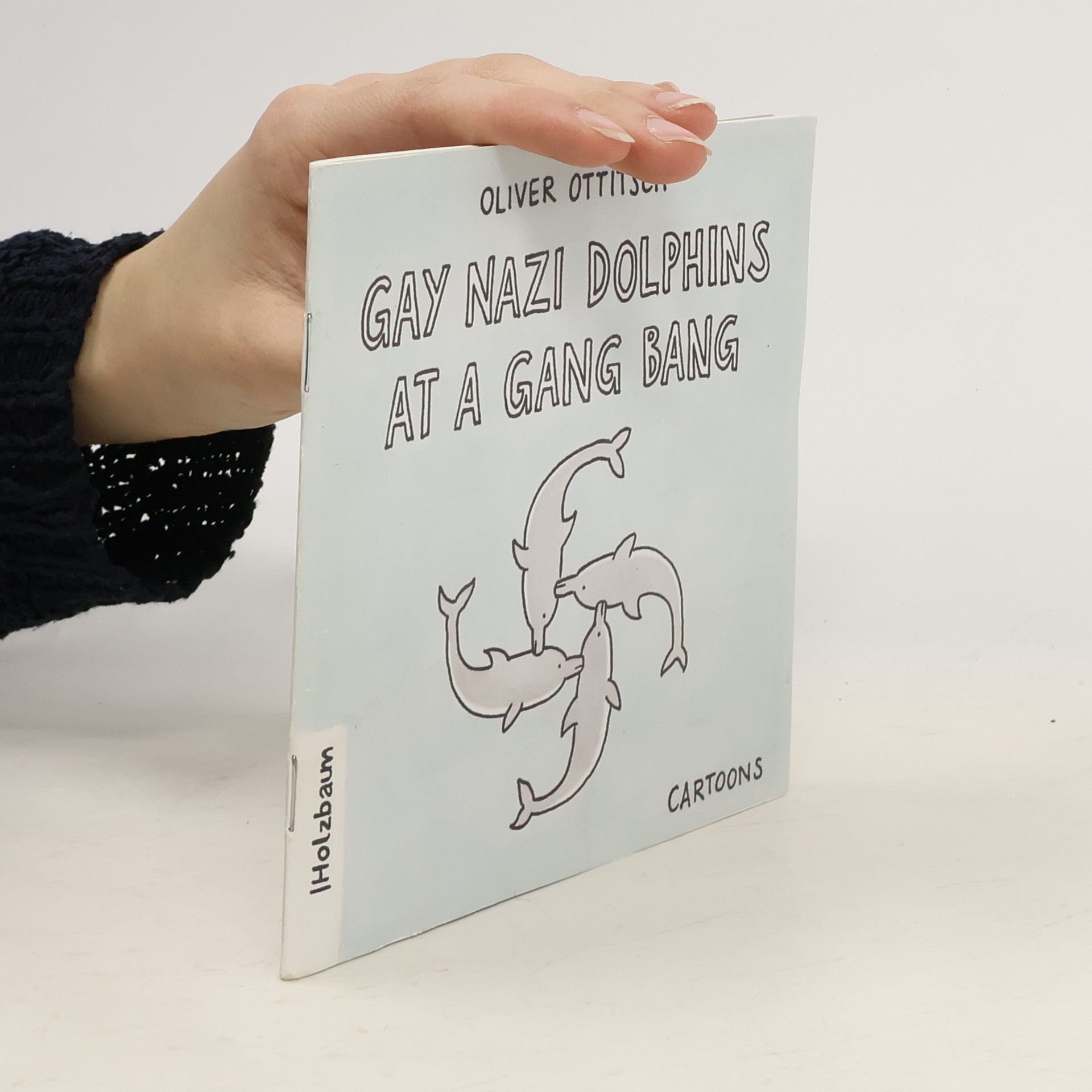 Gay Nazi Dolphins at a Gang Bang