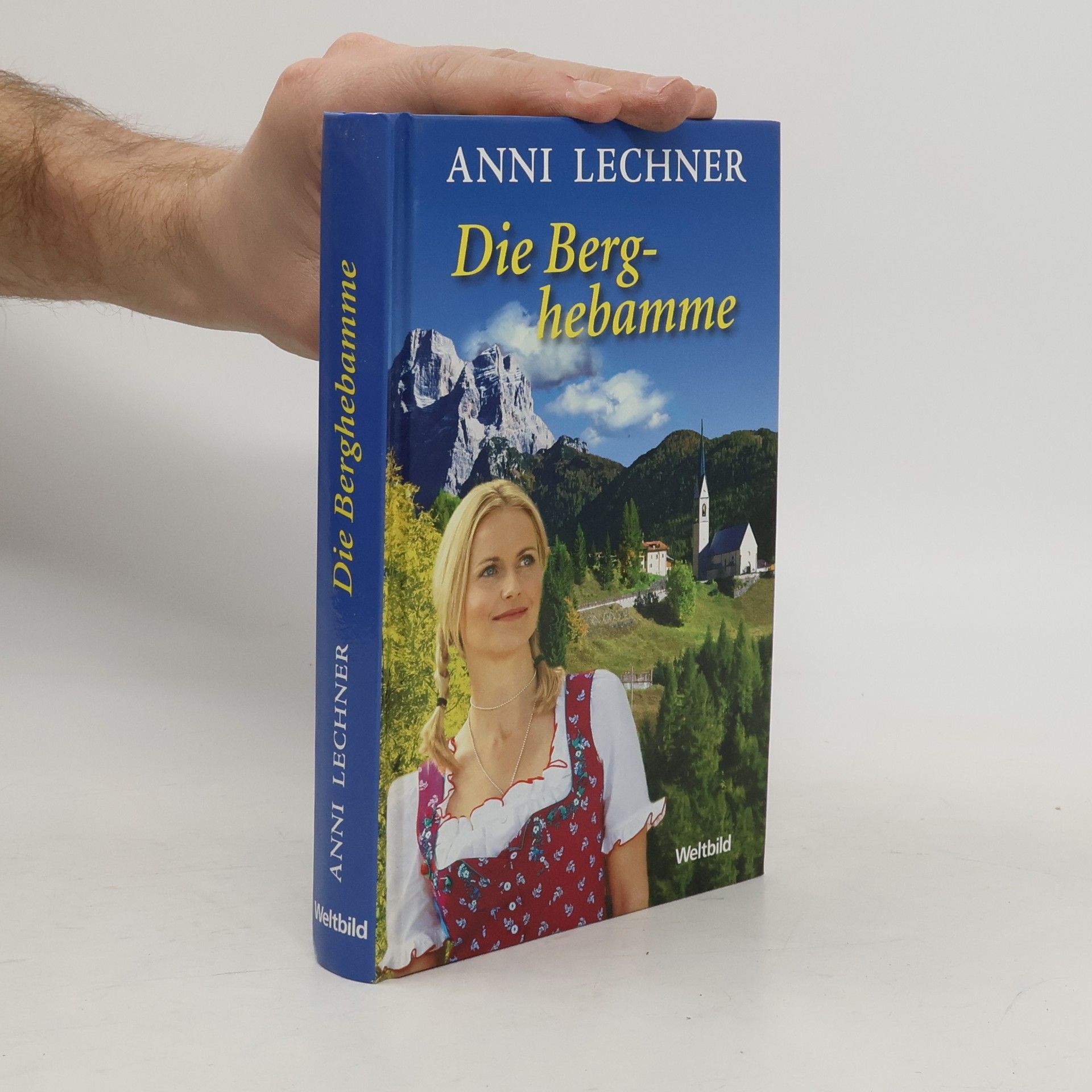 Anni Lechner Die Berghebamme