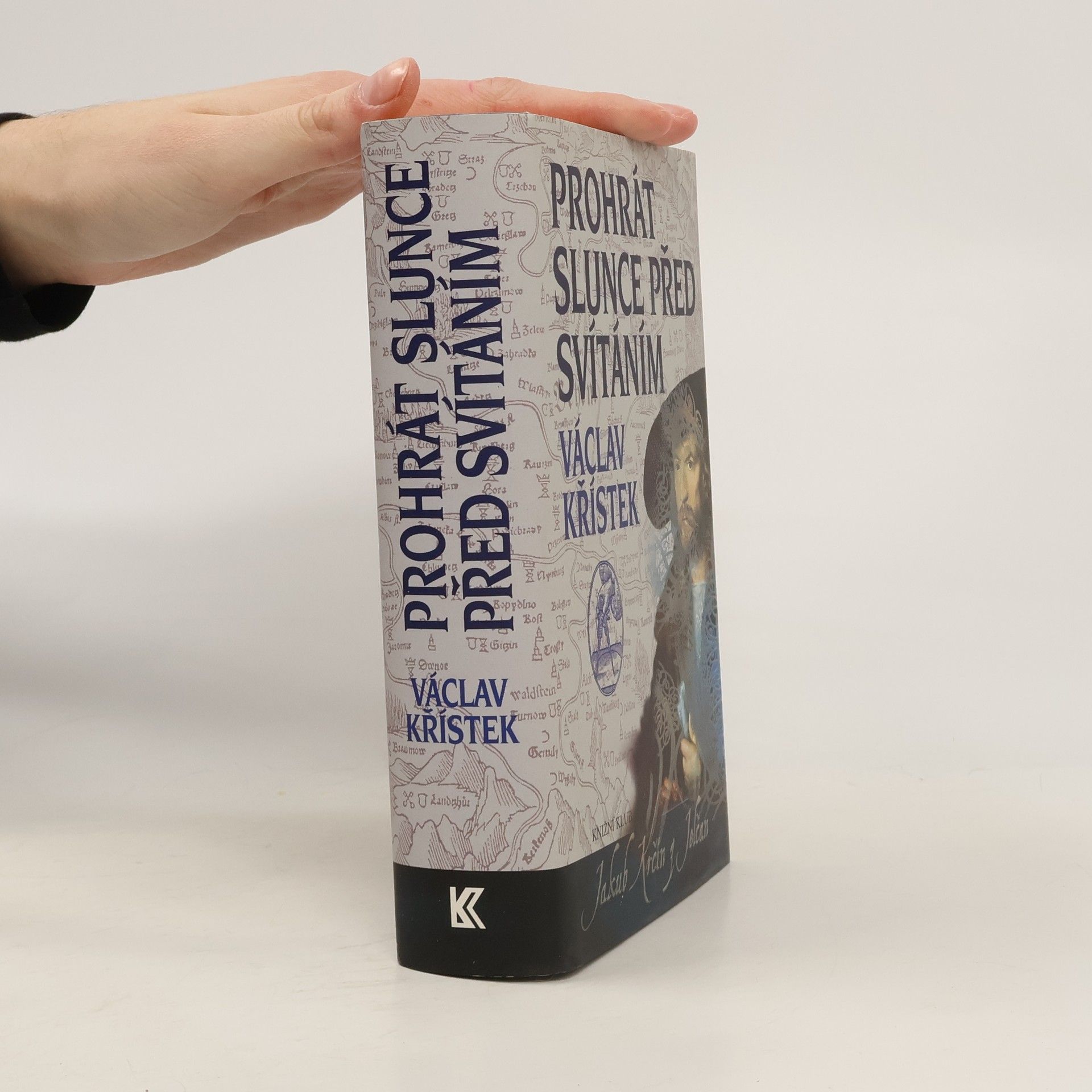 Václav Křístek Prohrát slunce před svítáním