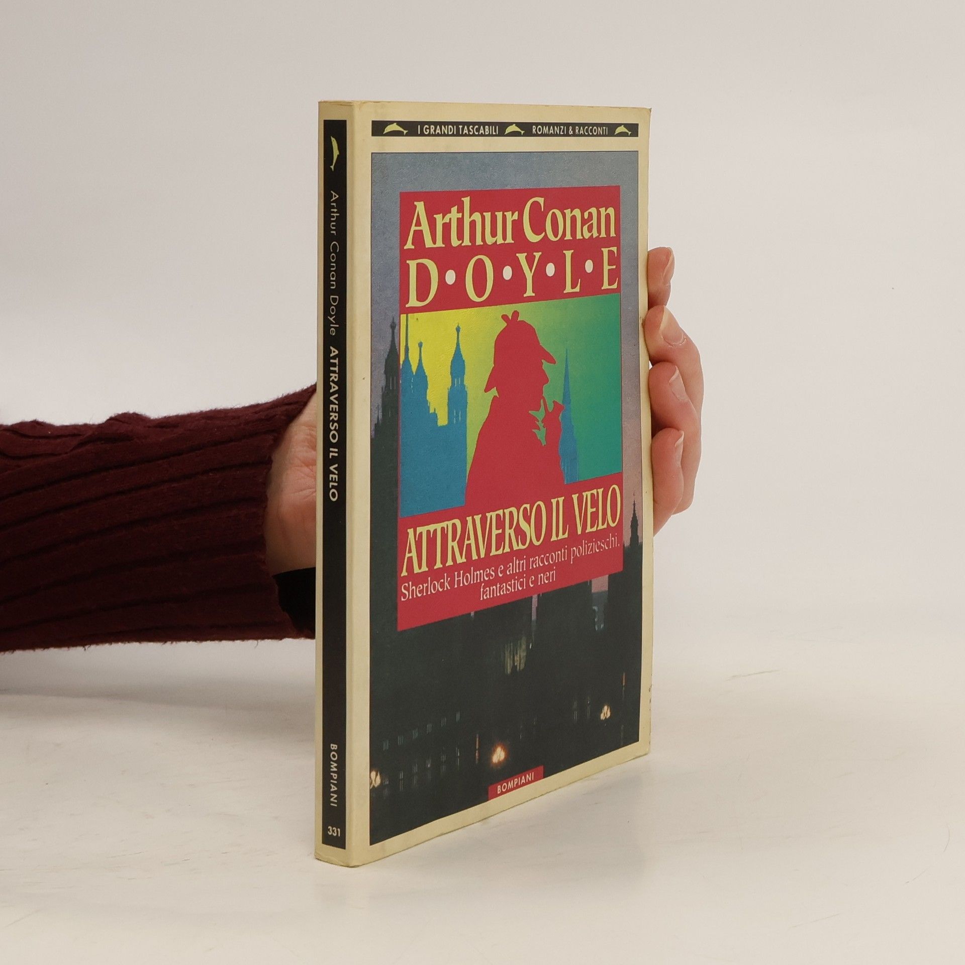 Arthur Conan Doyle I Grandi Tascabili: Attraverso il velo