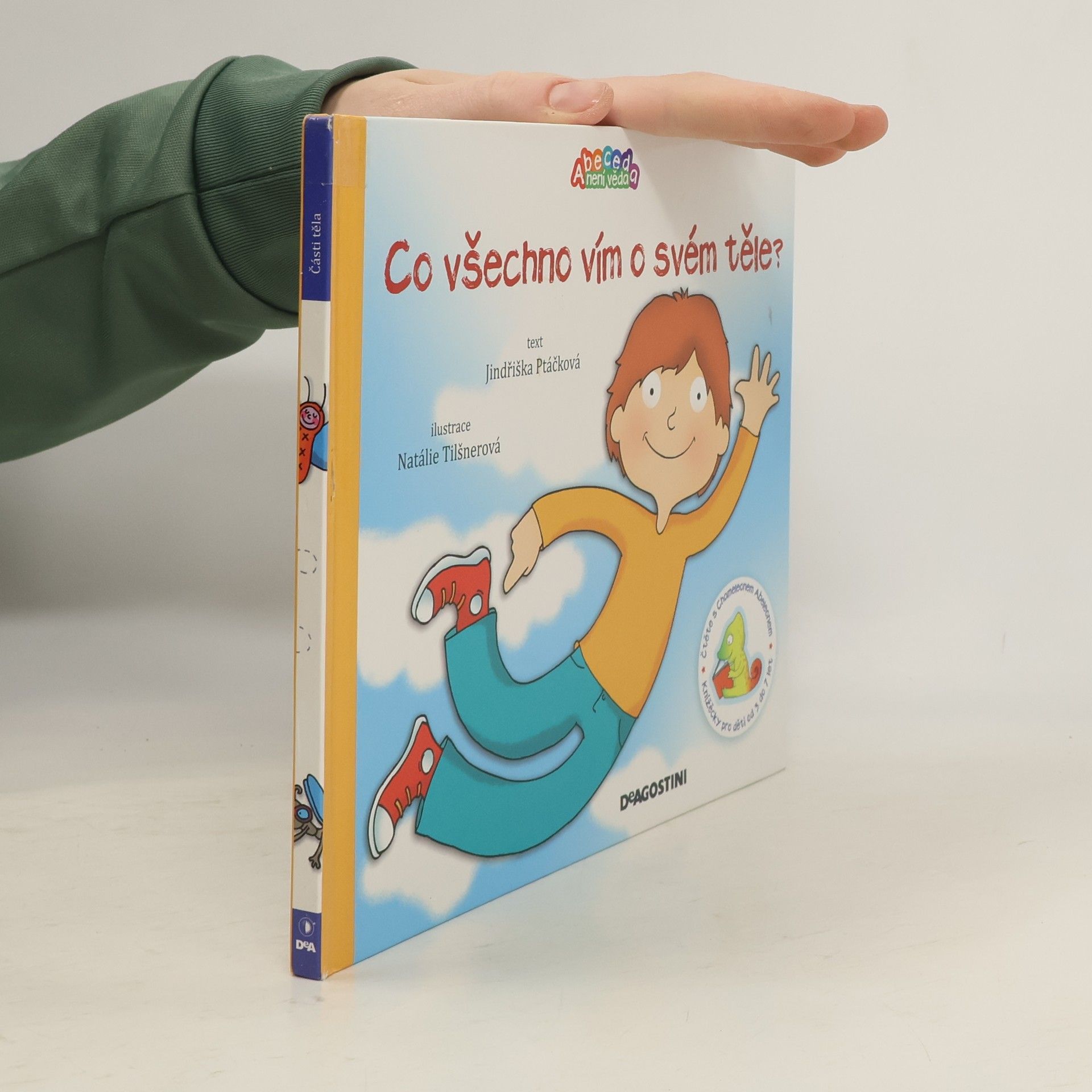 Jindřiška Ptáčková Co všechno vím o svém těle?