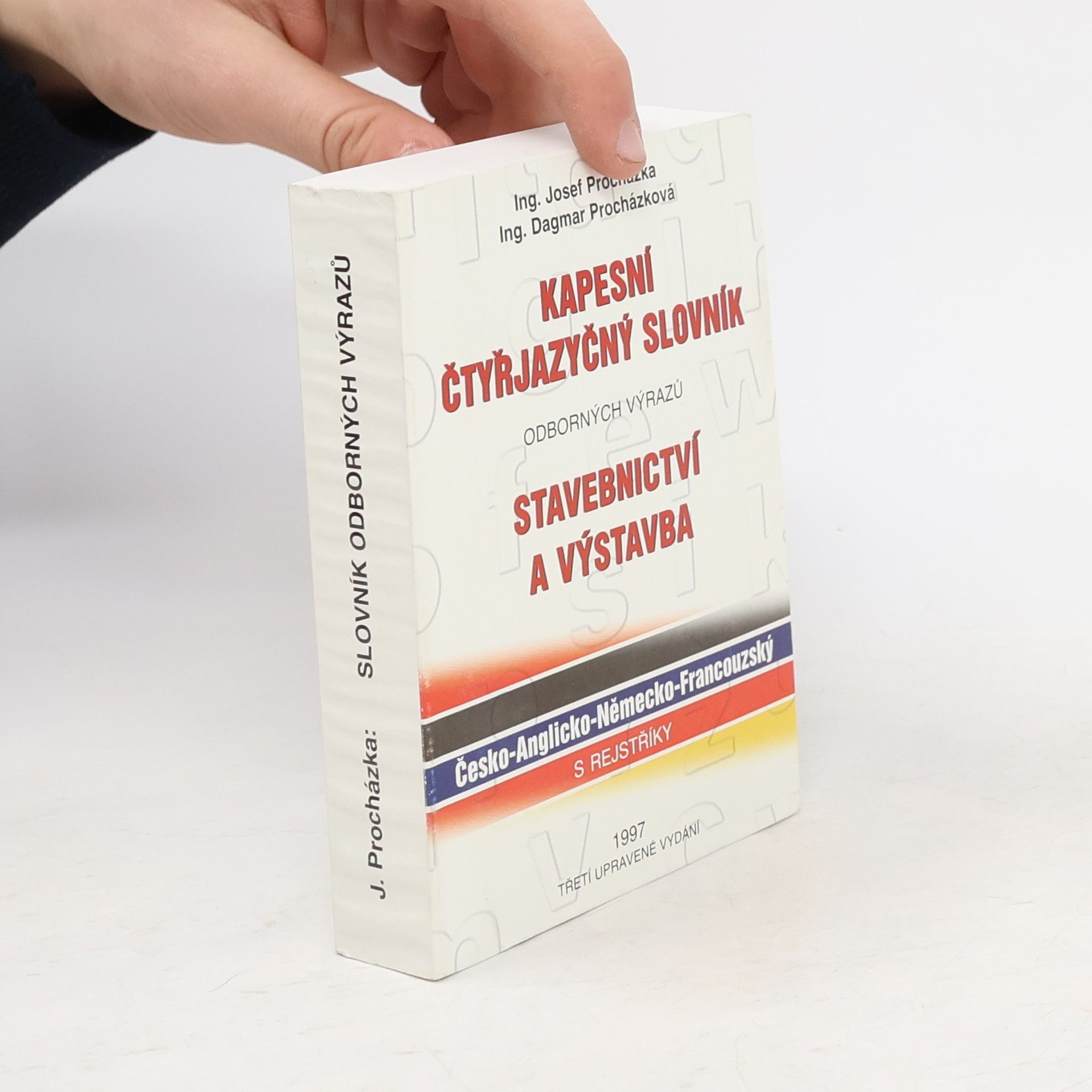 Kapesní čtyřjazyčný slovník odborných výrazů: Stavebnictví a výstavba