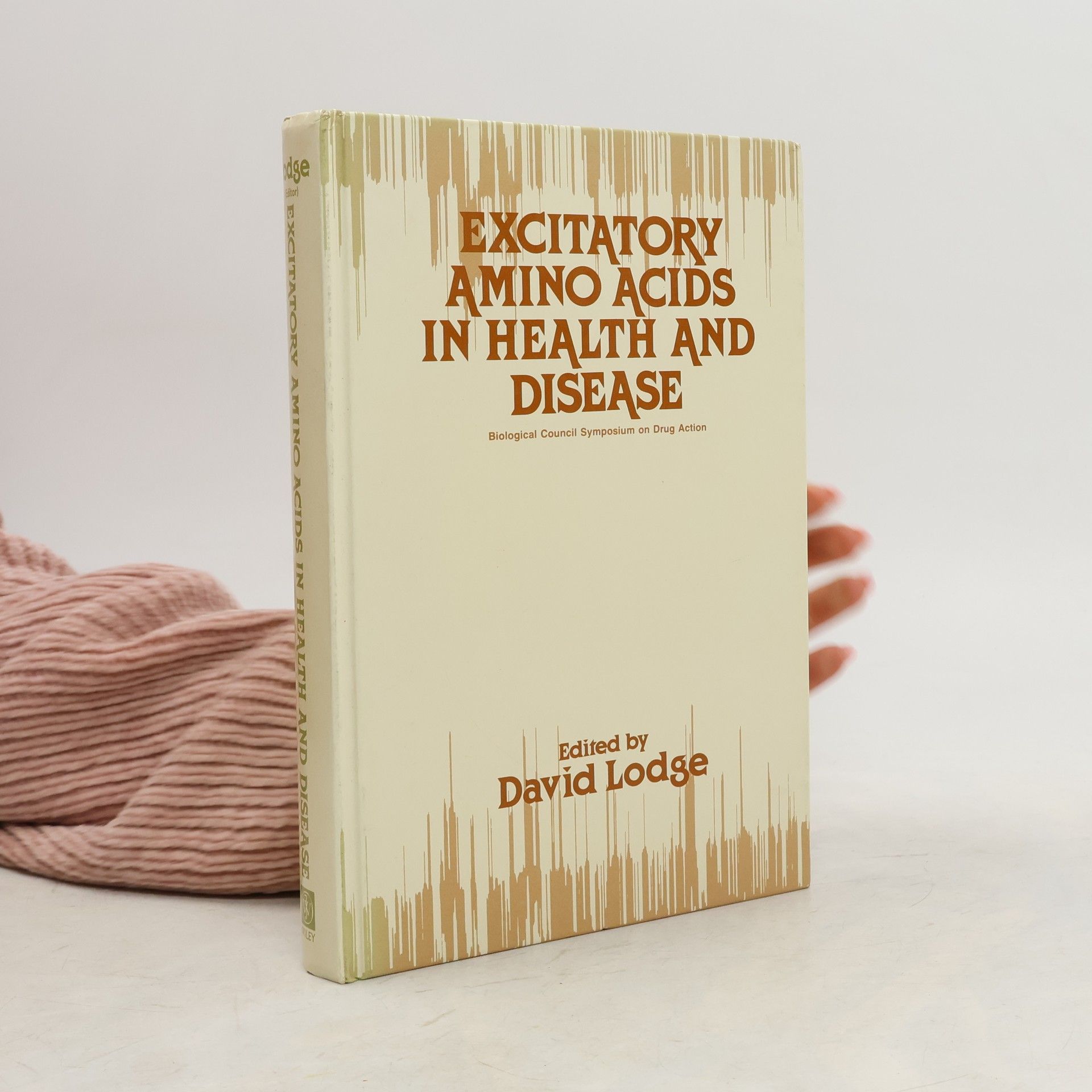 David Lodge Excitatory Amino Acids In Health & Disease