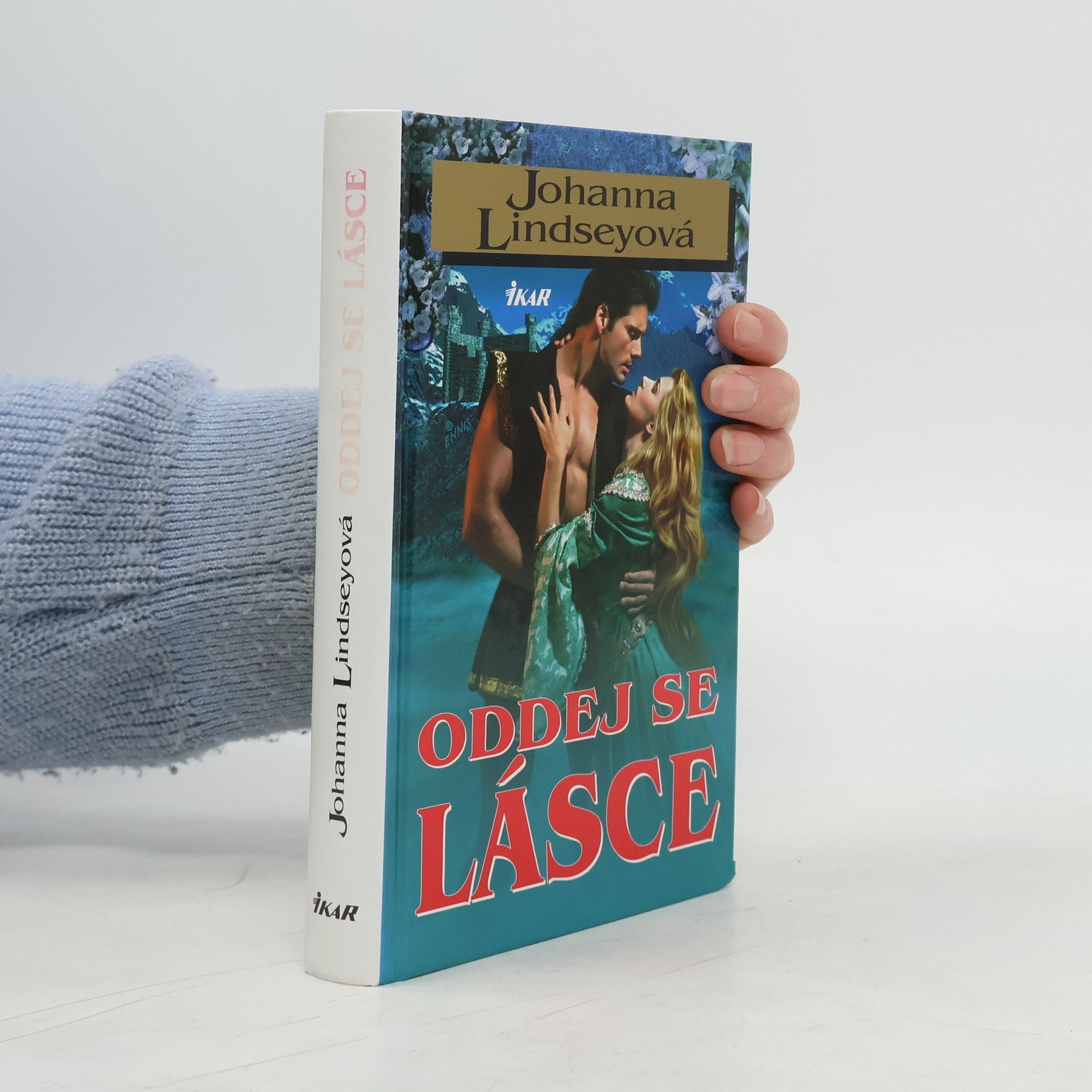 Johanna Lindsey Oddej se lásce