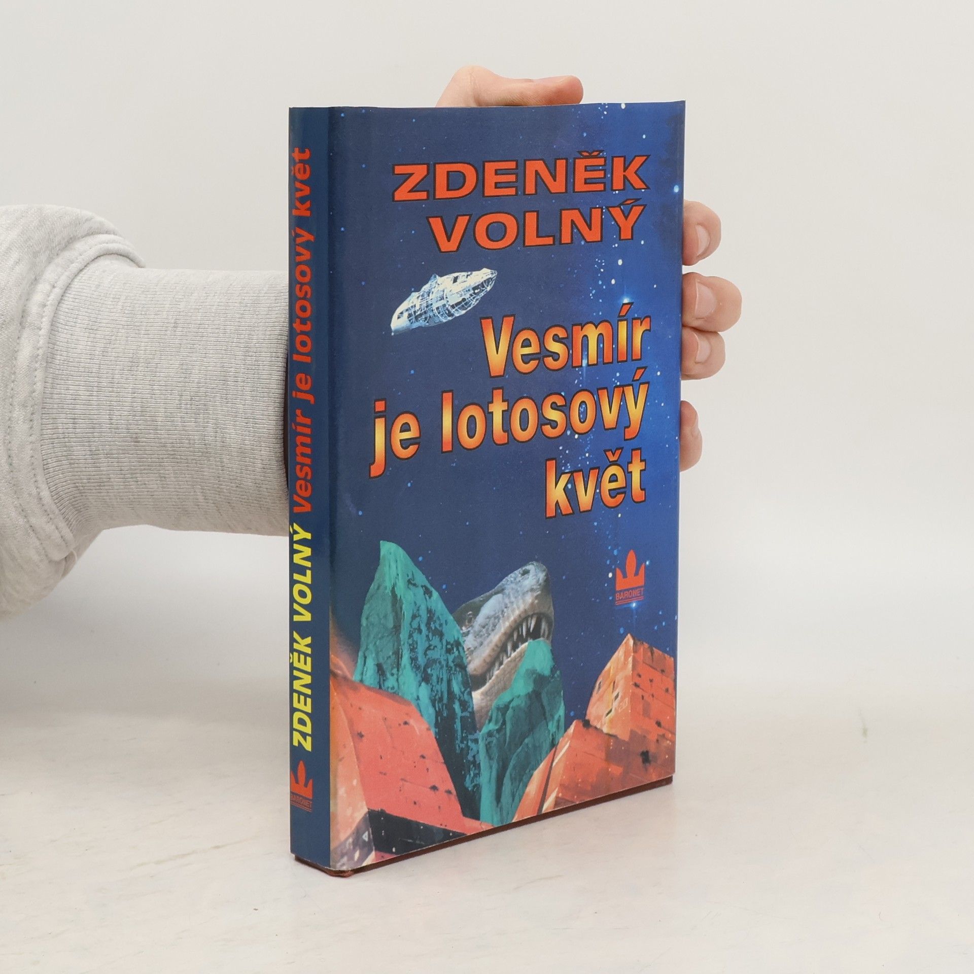 Zdeněk Volný Vesmír je lotosový květ