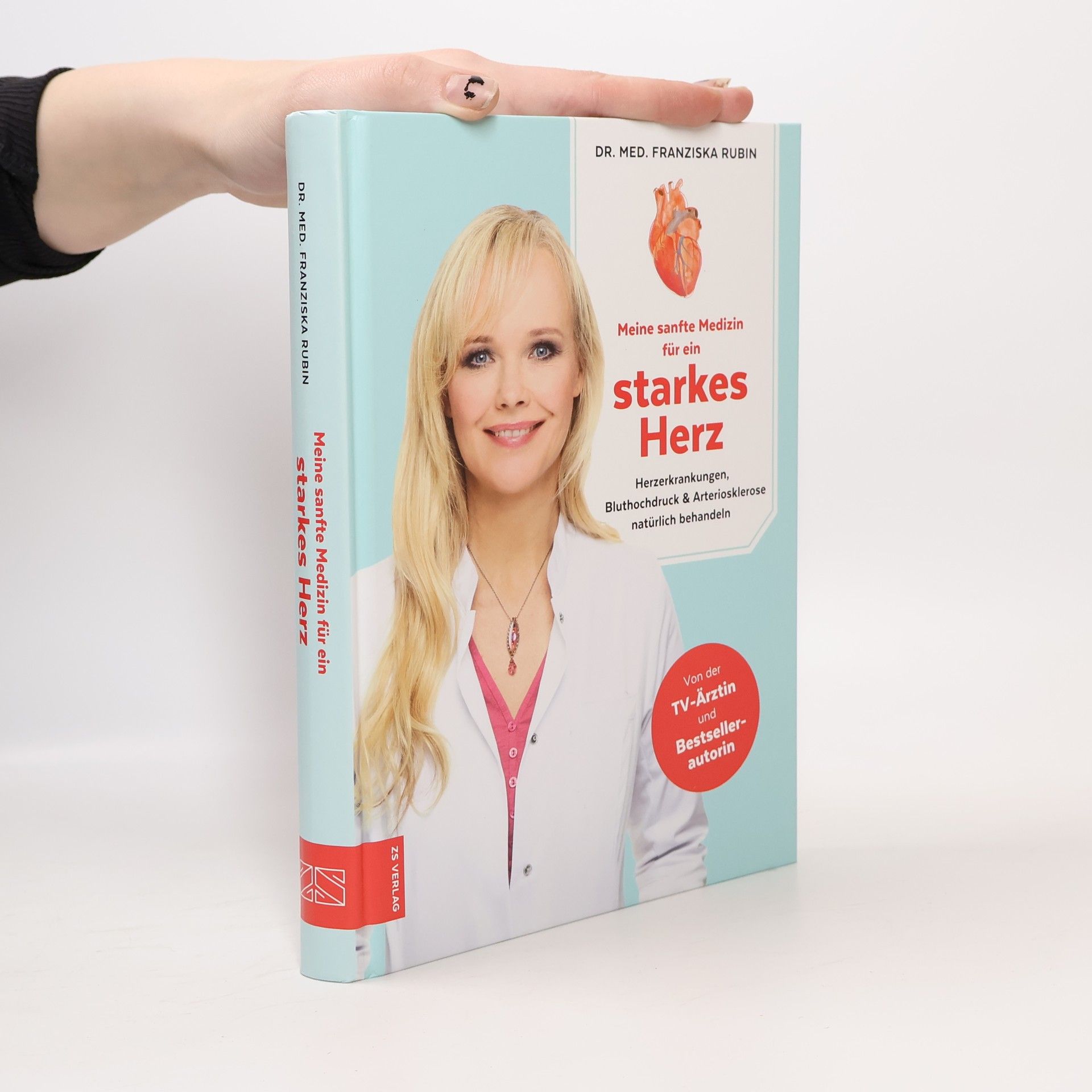 Franziska Rubin Meine sanfte Medizin für ein starkes Herz
