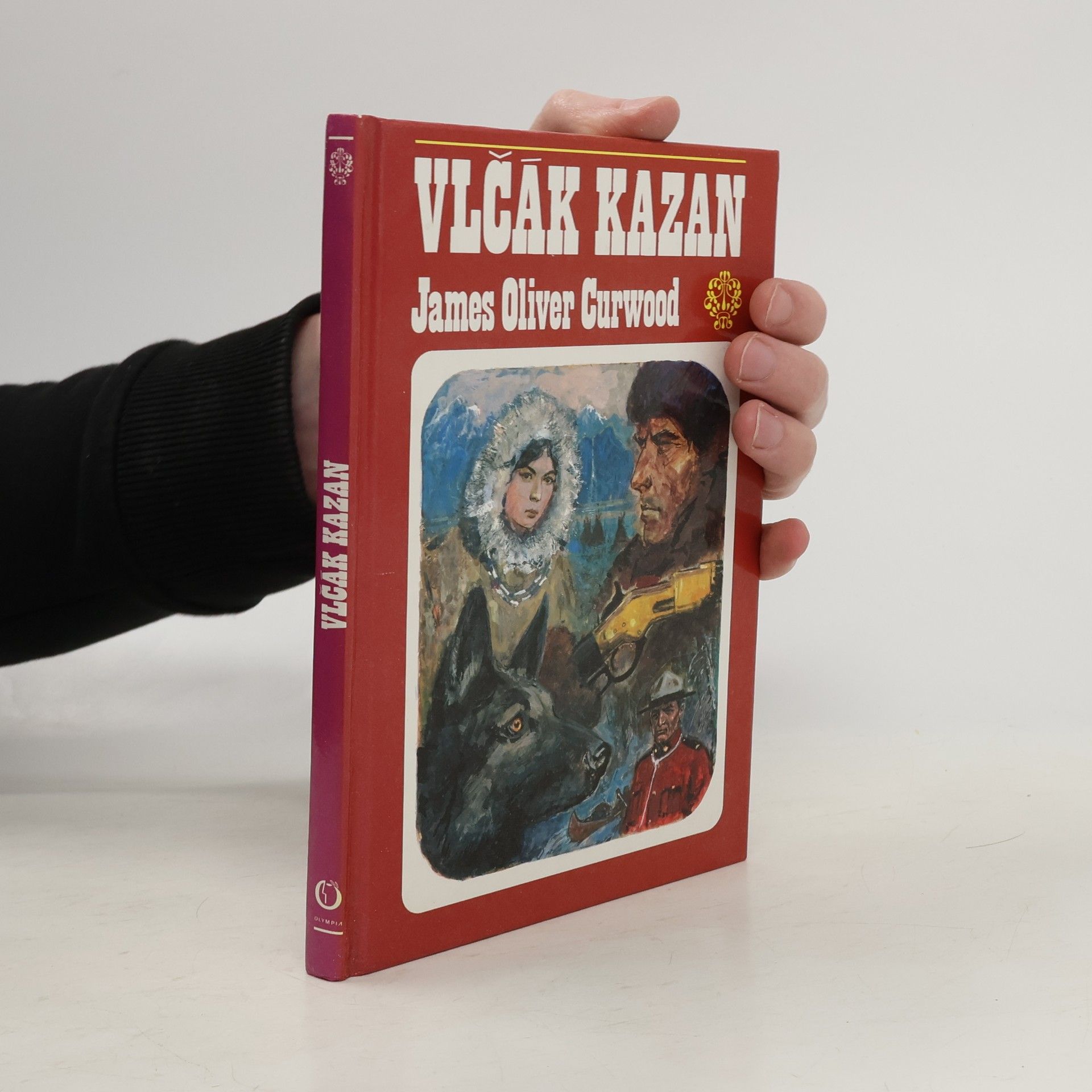 James Oliver Curwood Vlčák Kazan