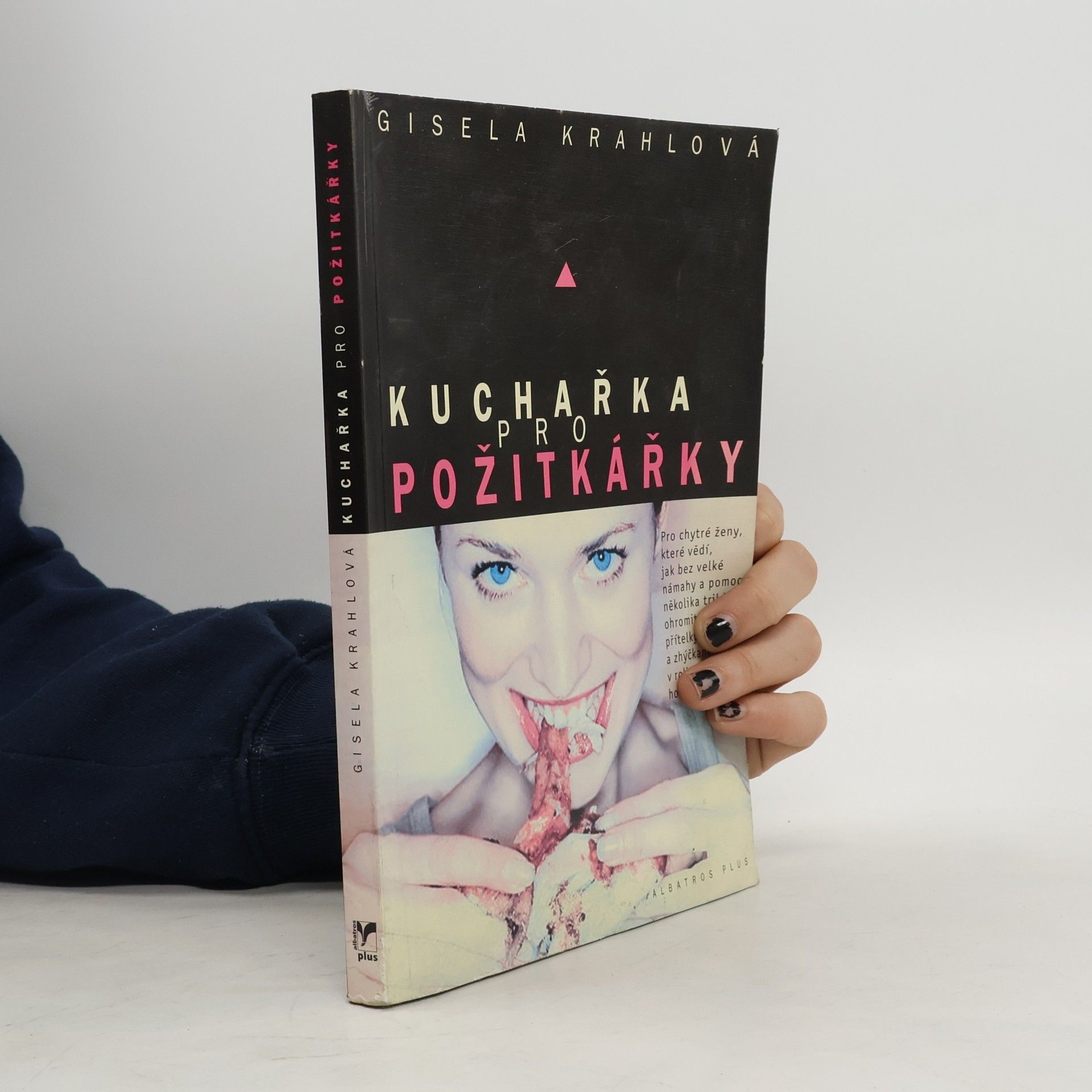 Gisela Krahl Kuchařka pro požitkářky