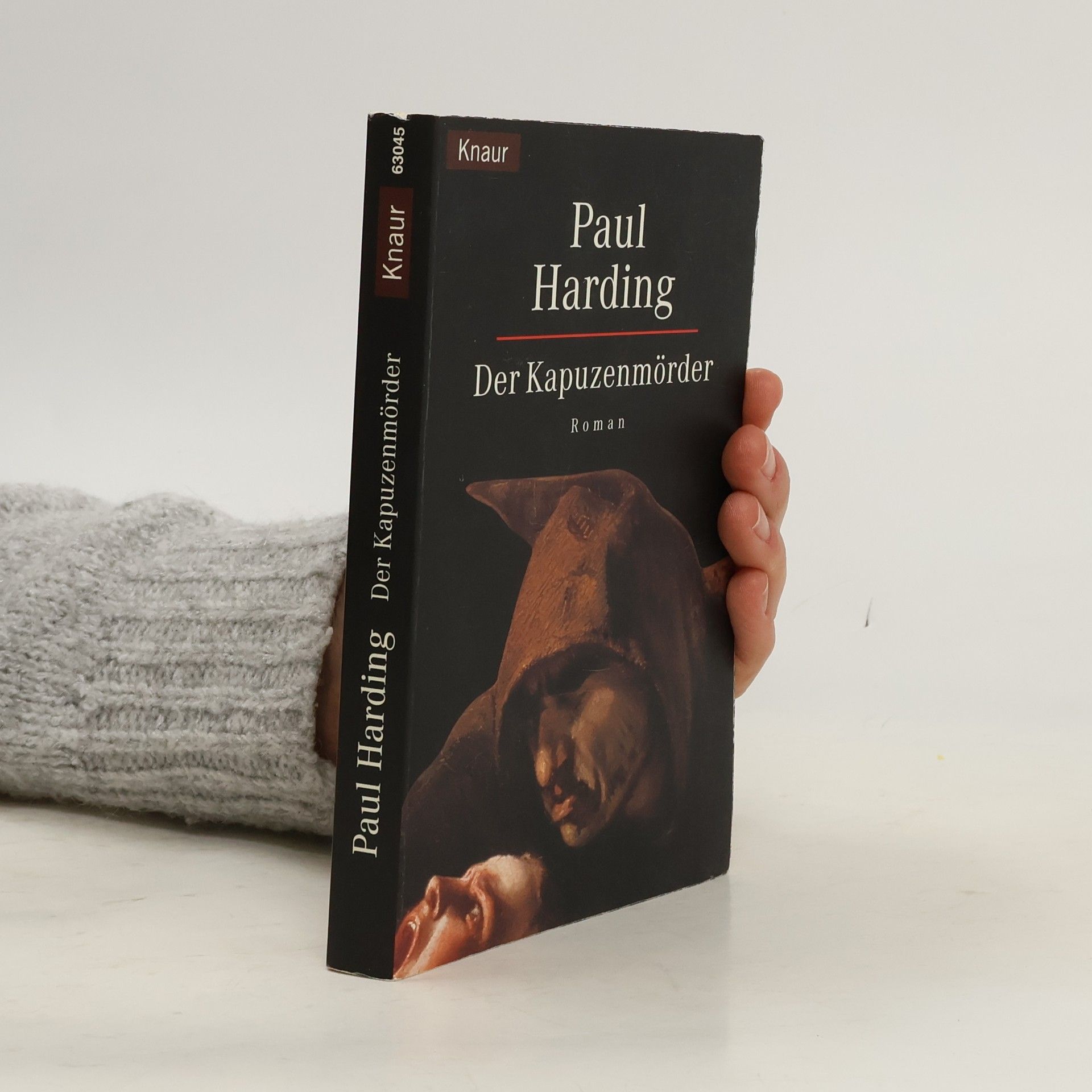Paul Harding Der Kapuzenmörder
