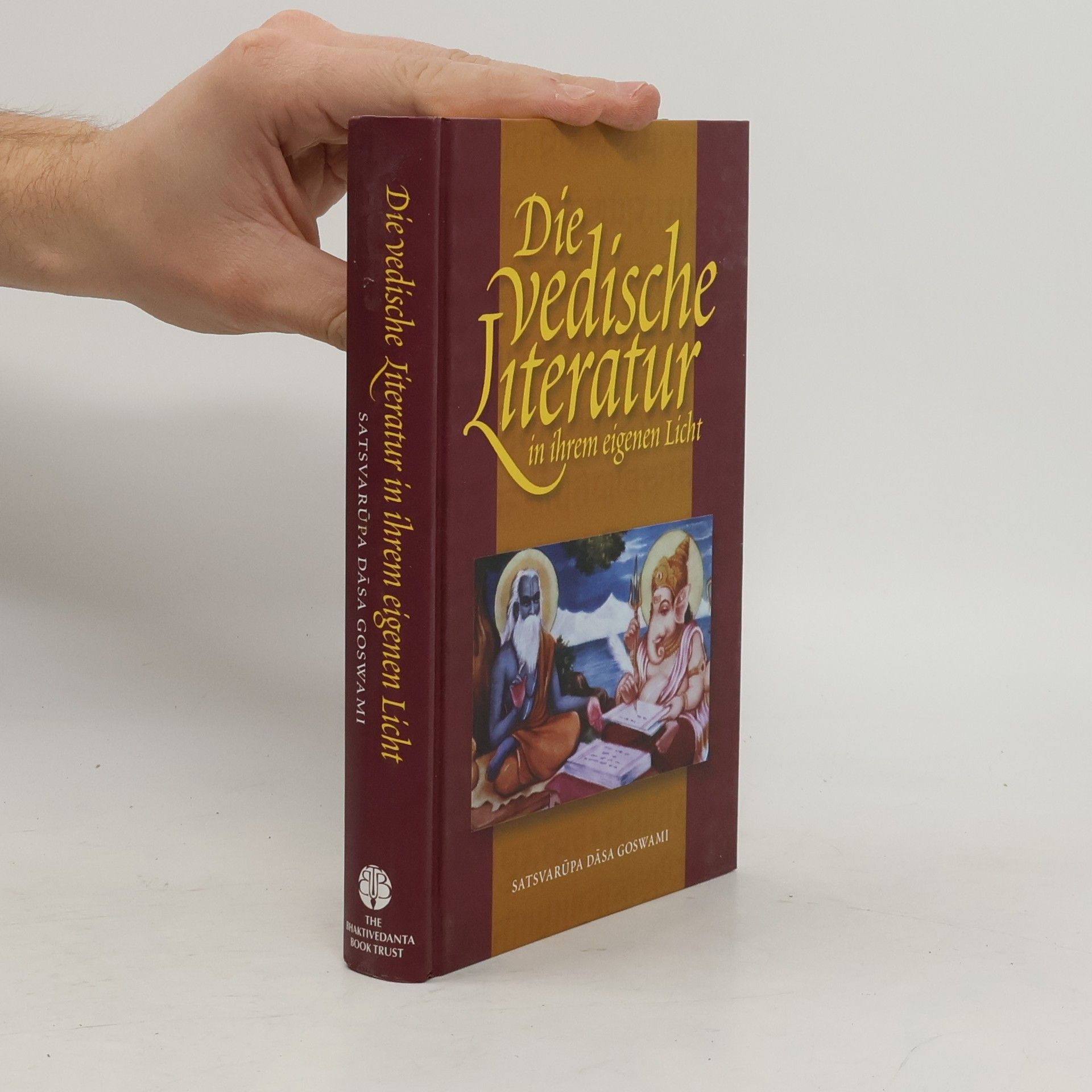 Satsvarupa dasa Goswami Die vedische Literatur in ihrem eigenen Licht