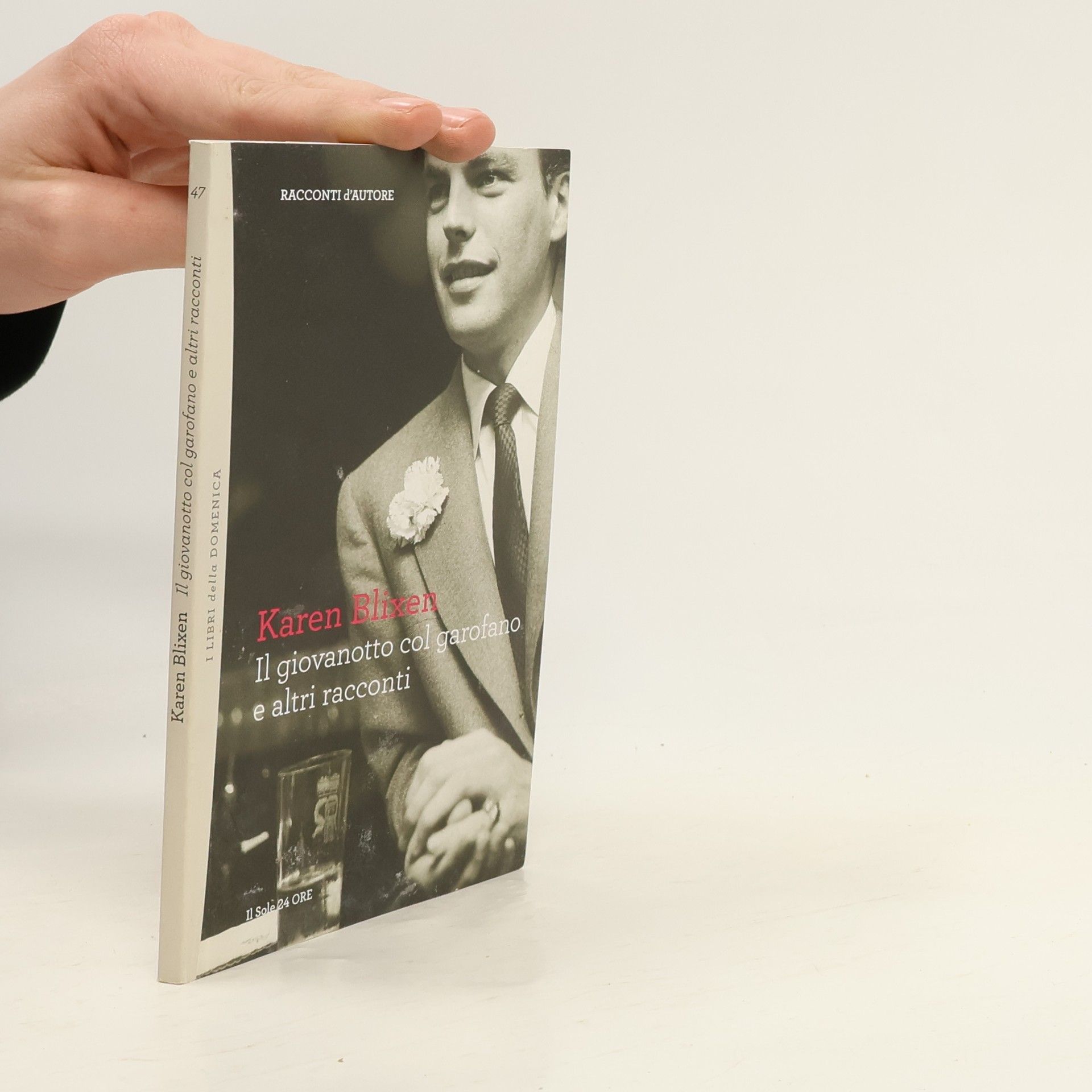 Karen Blixen Il giovanotto col garofano e altri racconti