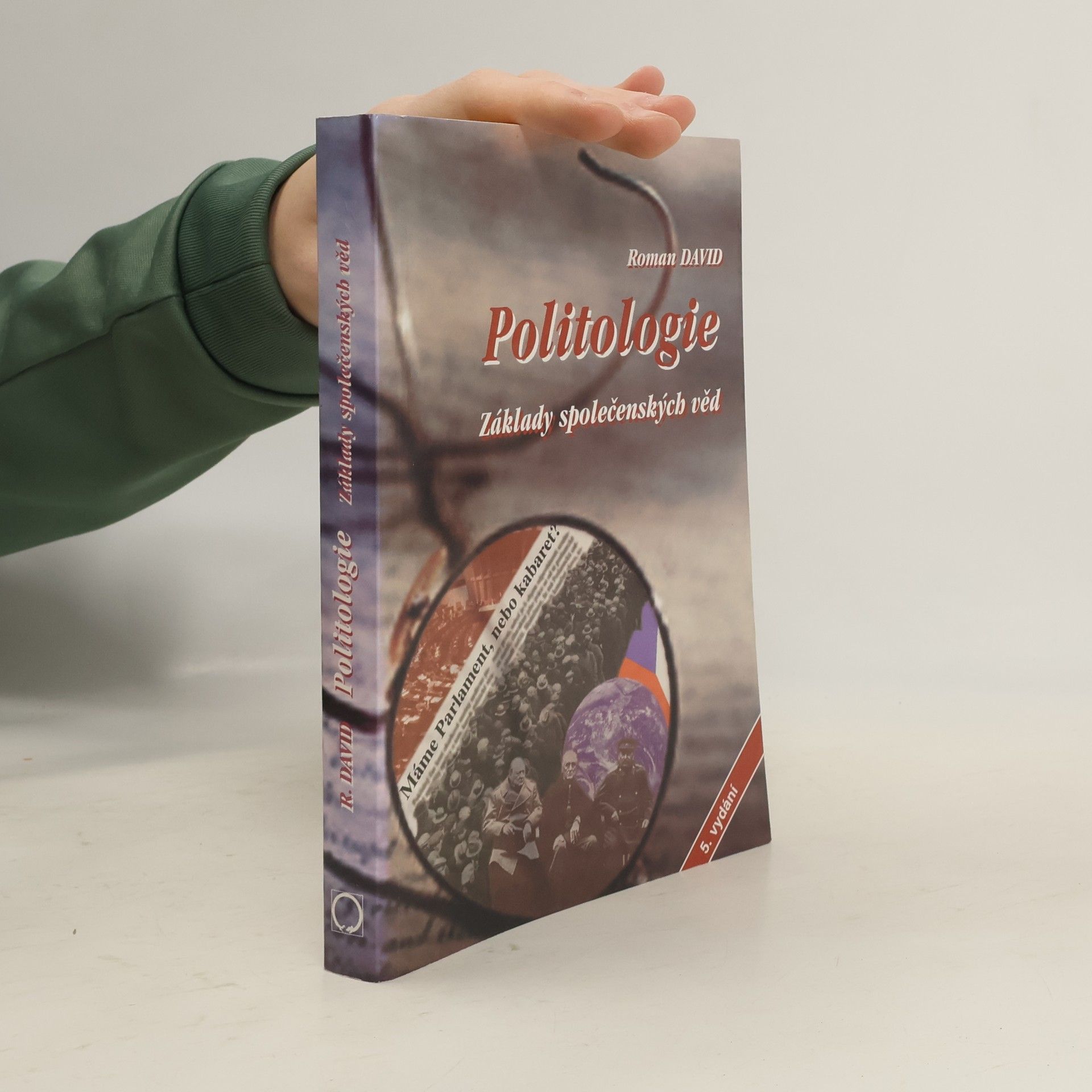 Roman David Politologie. Základy společenských věd