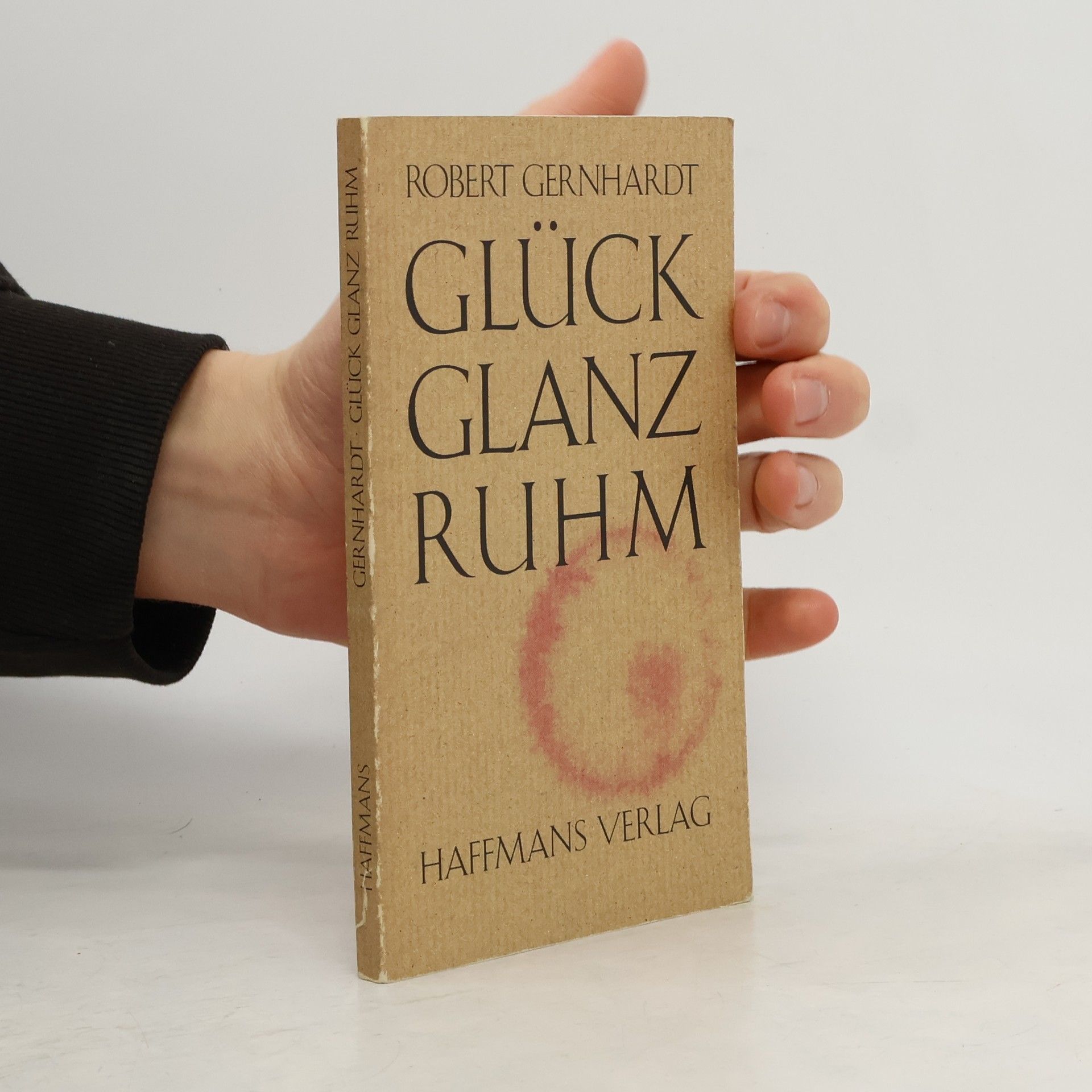 Robert Gernhardt Glück, Glanz, Ruhm