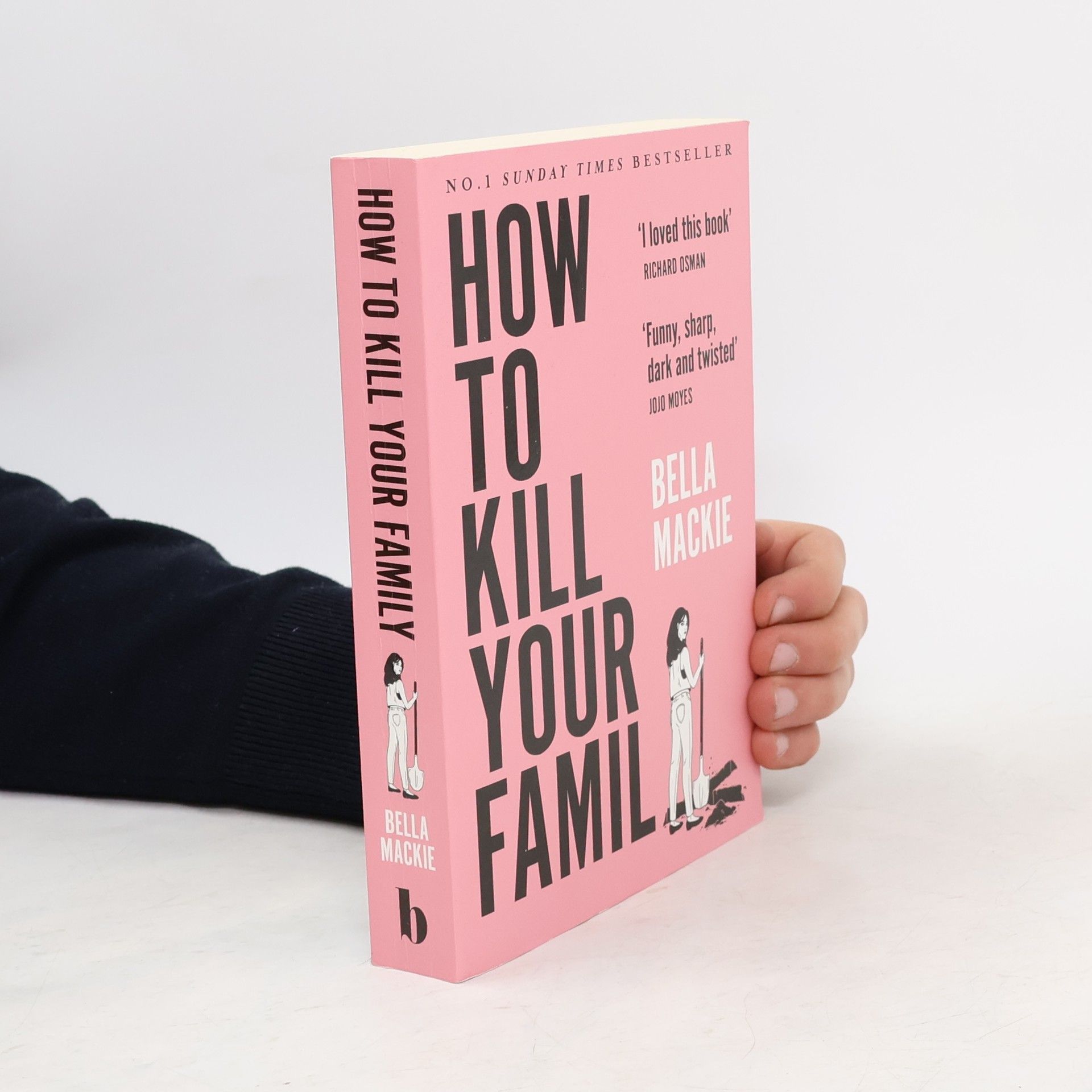 Bella Mackie How to Kill Your Family