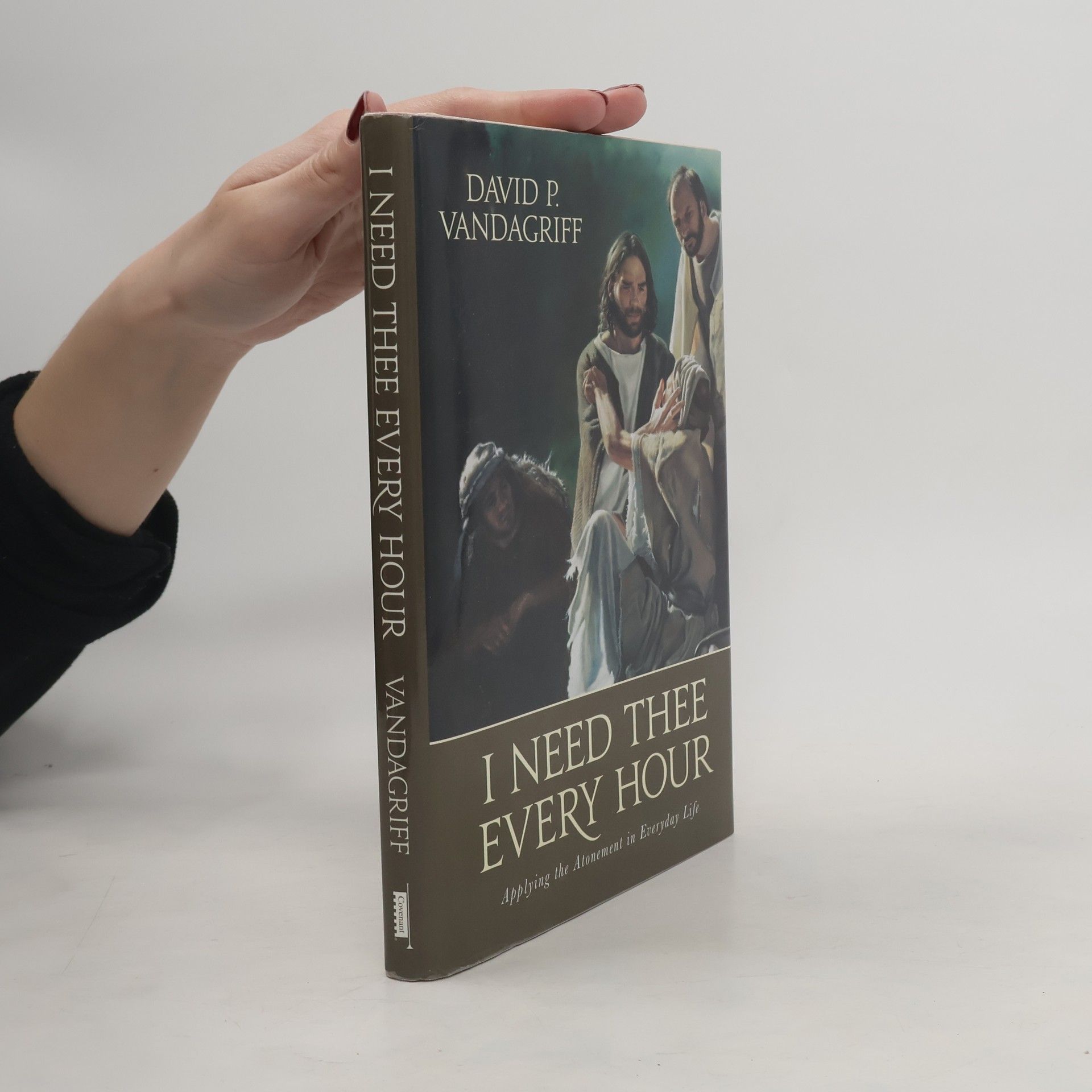 David P. Vandagriff I Need Thee Every Hour