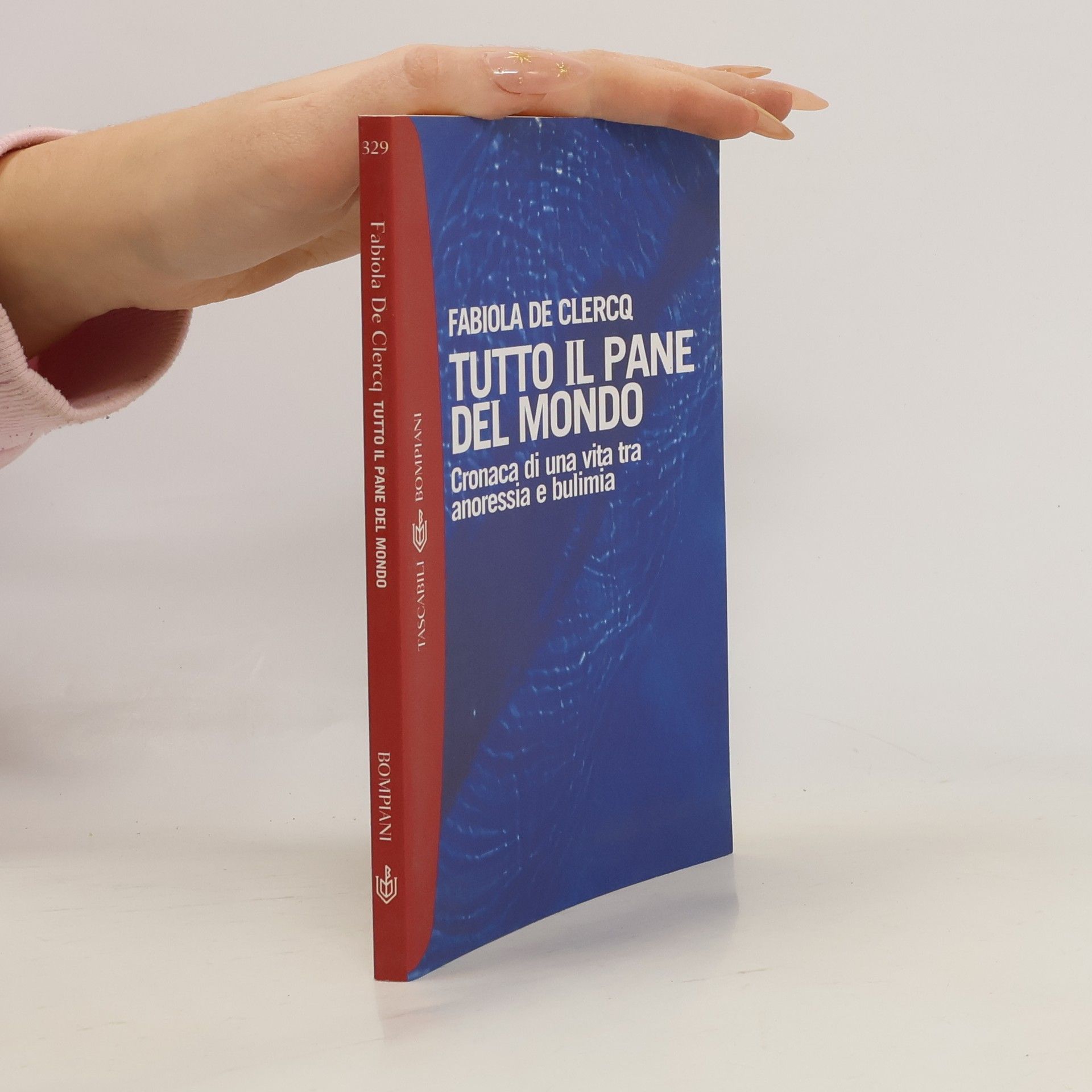 Fabiola De Clercq Tutto il pane del mondo